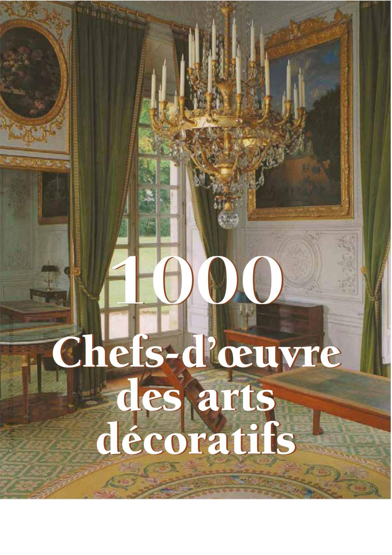 Portada ampliada de 1000 Chefs-d'œuvre des arts décoratifs