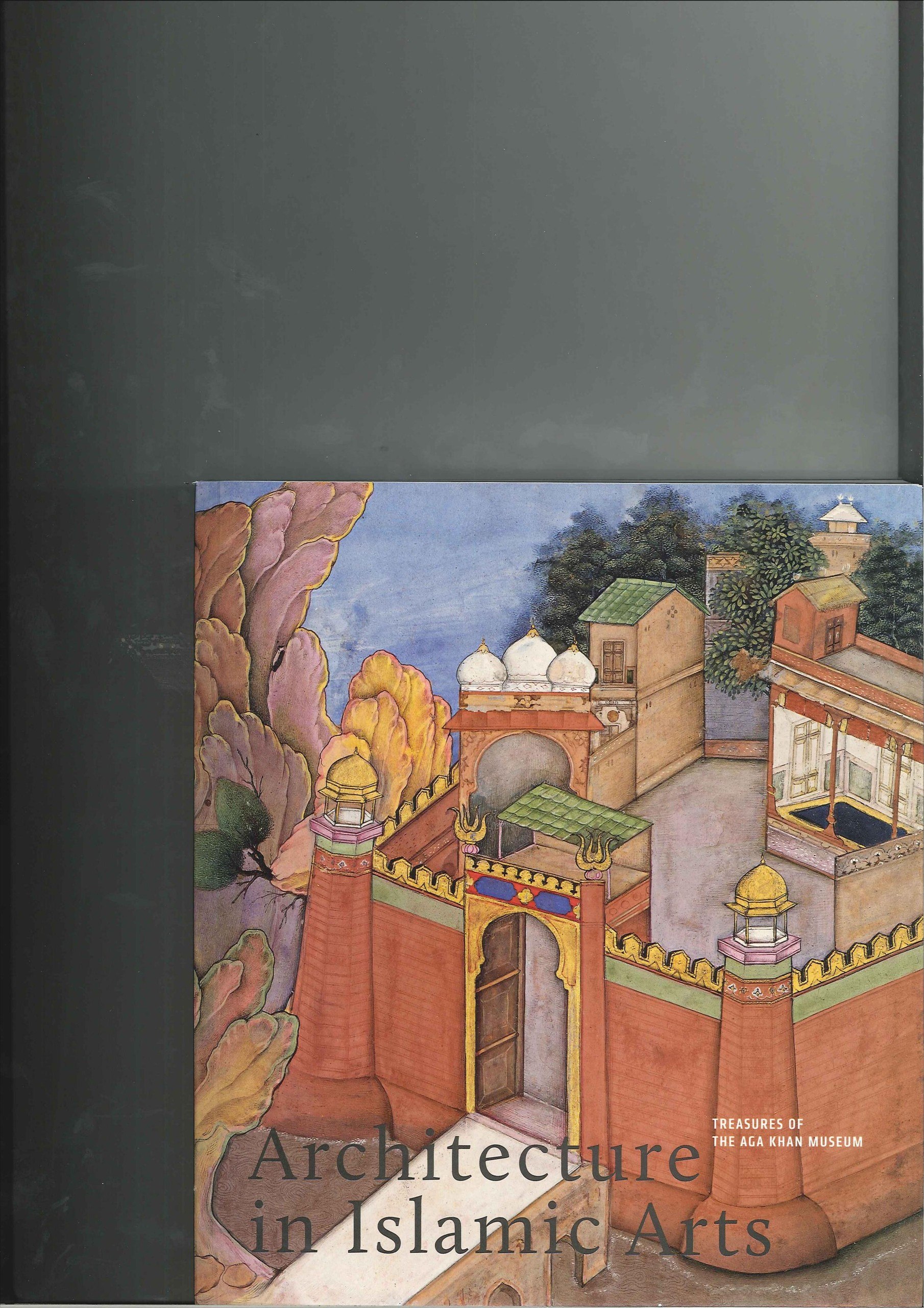Portada ampliada de Architecture in Islamic Arts