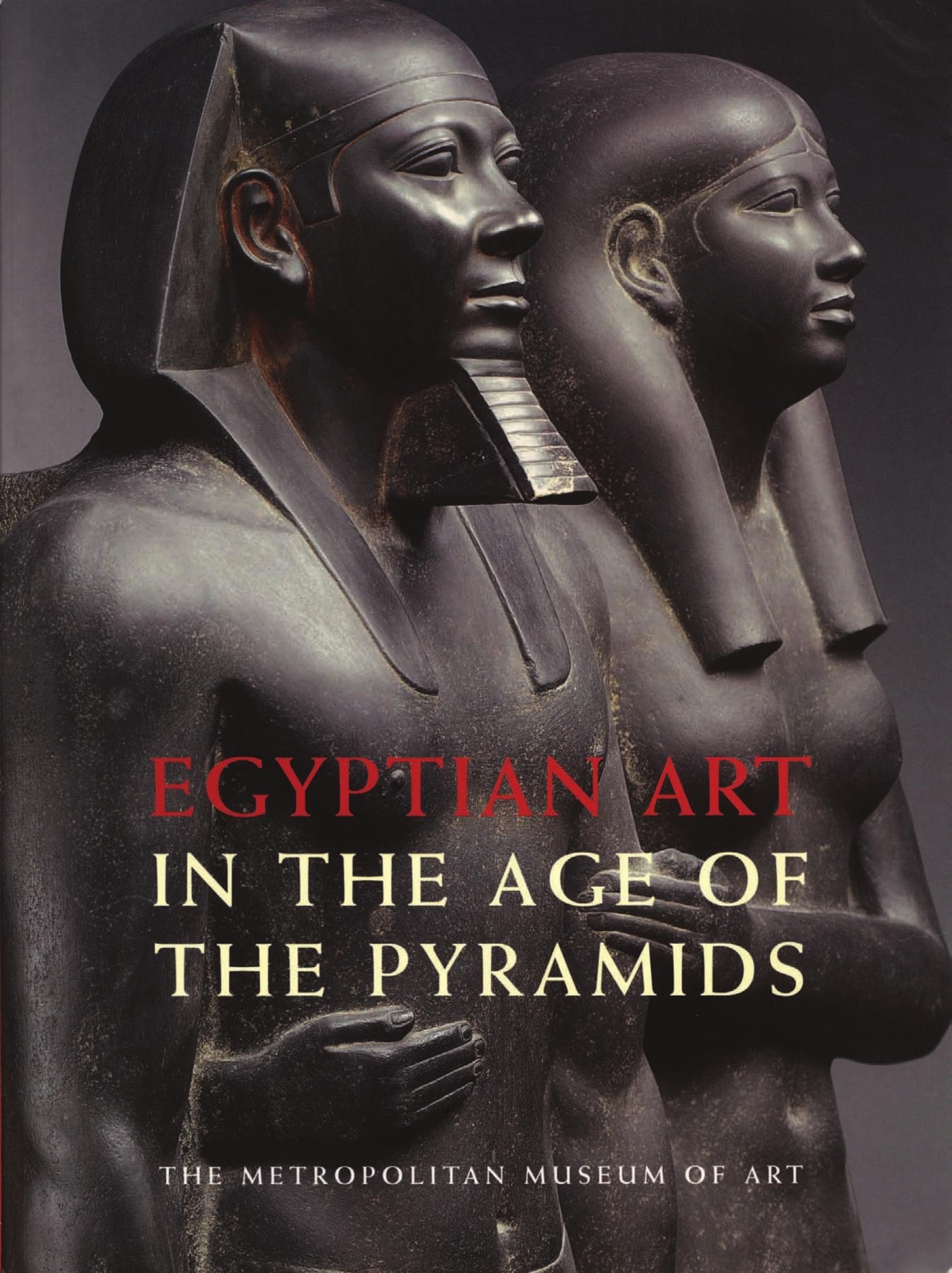 Portada ampliada de EGYPTIAN ART IN THE AGE OF THE PYRAMIDS