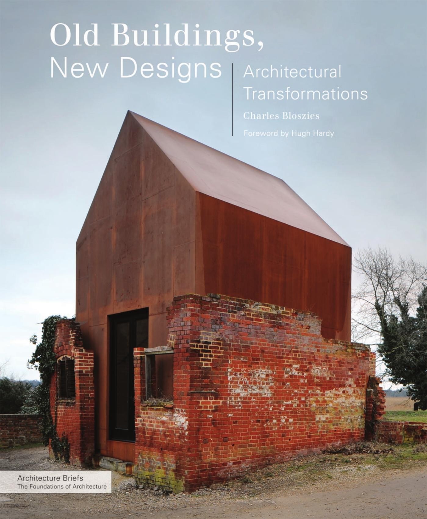 Portada ampliada de Old Buildings, New Designs