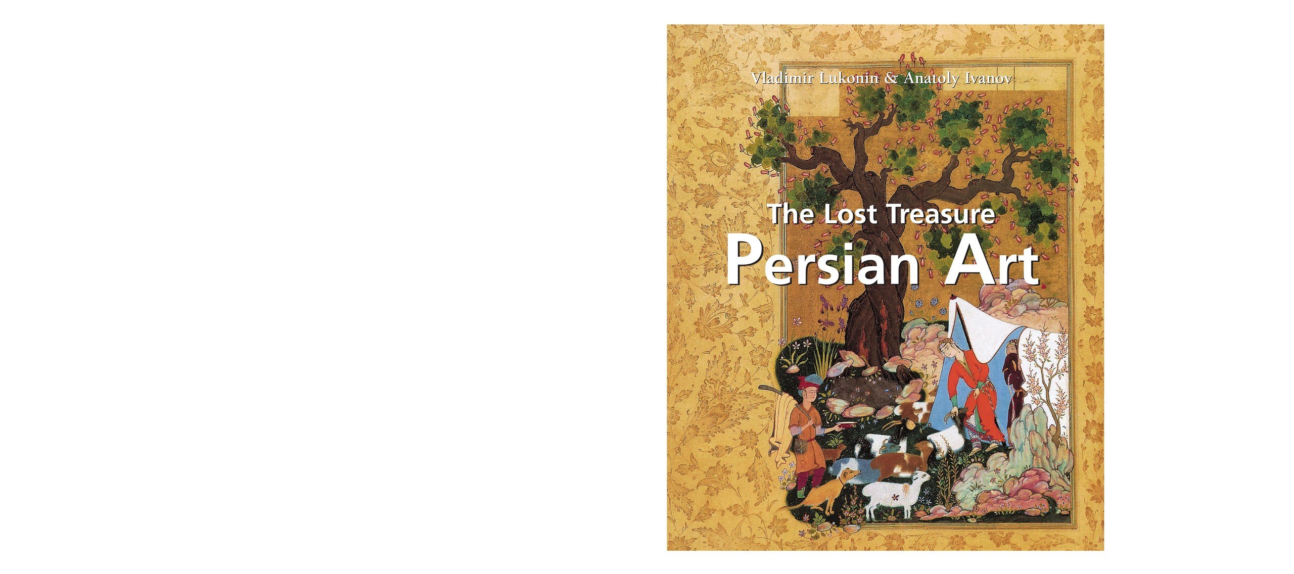 Portada ampliada de The Lost Treasure Persian Art