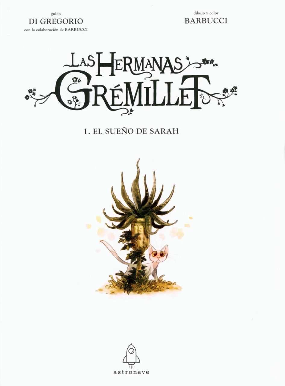Portada ampliada de LAS HERMANAS GRÉMILLET 4 TOMOS