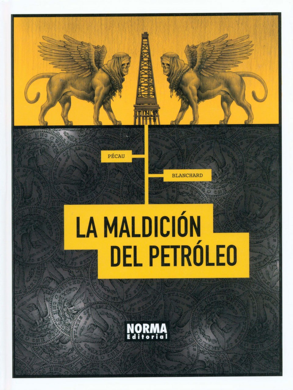 Portada ampliada de La maldición del petróleo