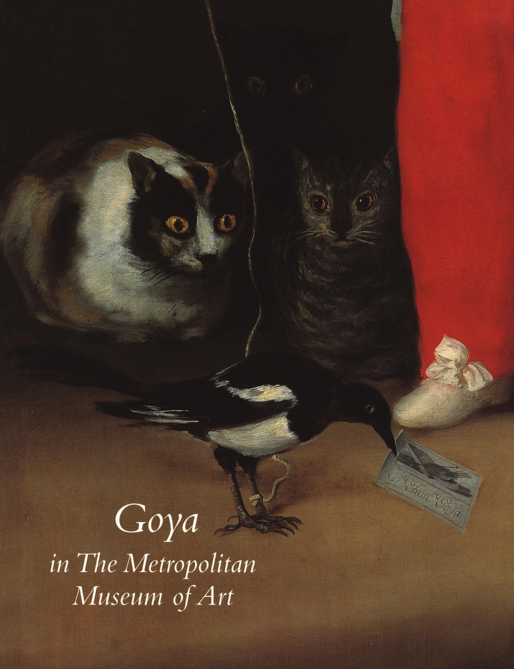 Portada ampliada de Goya in The Metropolitan Museum of Art