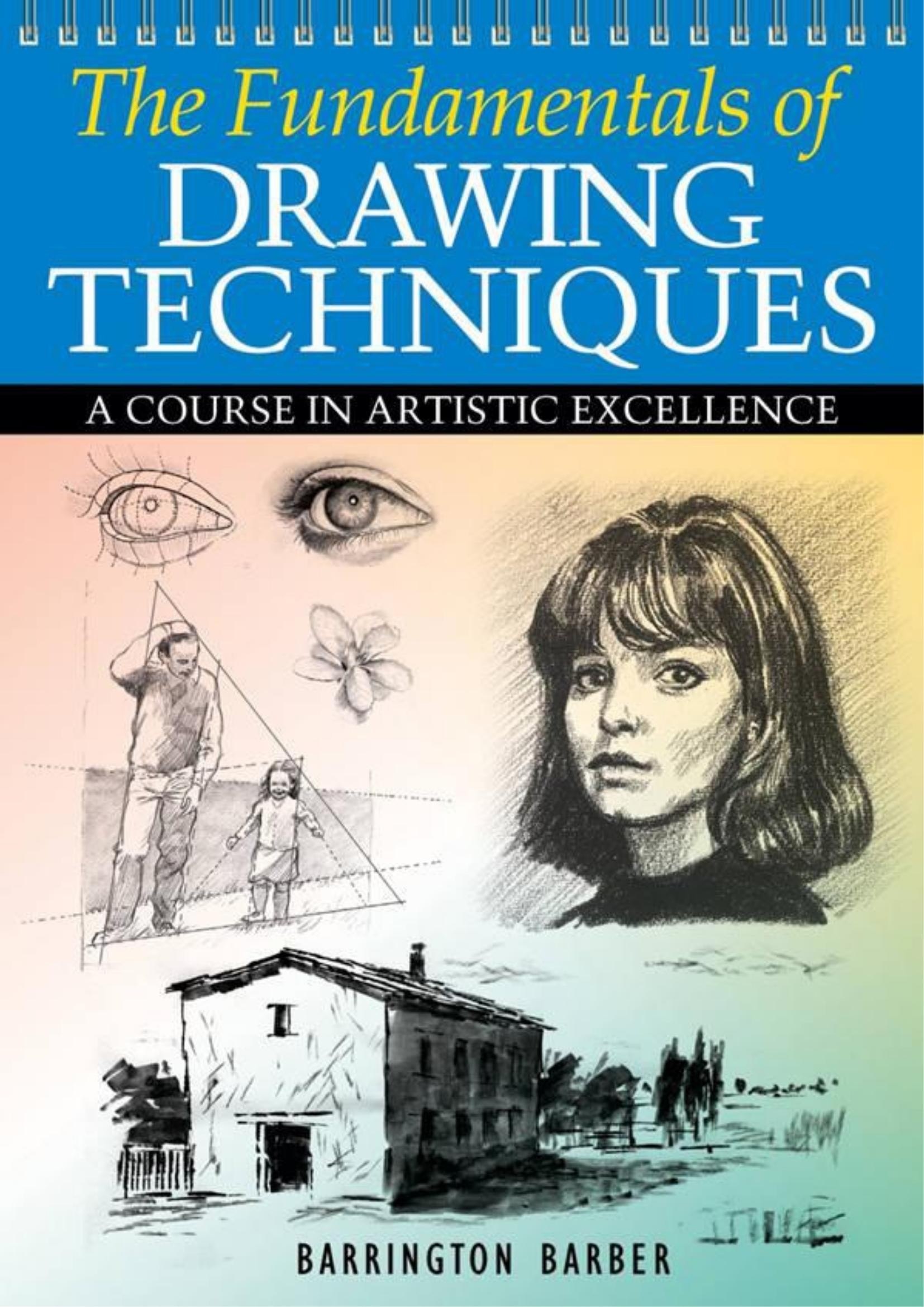 Portada ampliada de The Fundamentals of DRAWING TECHNIQUES