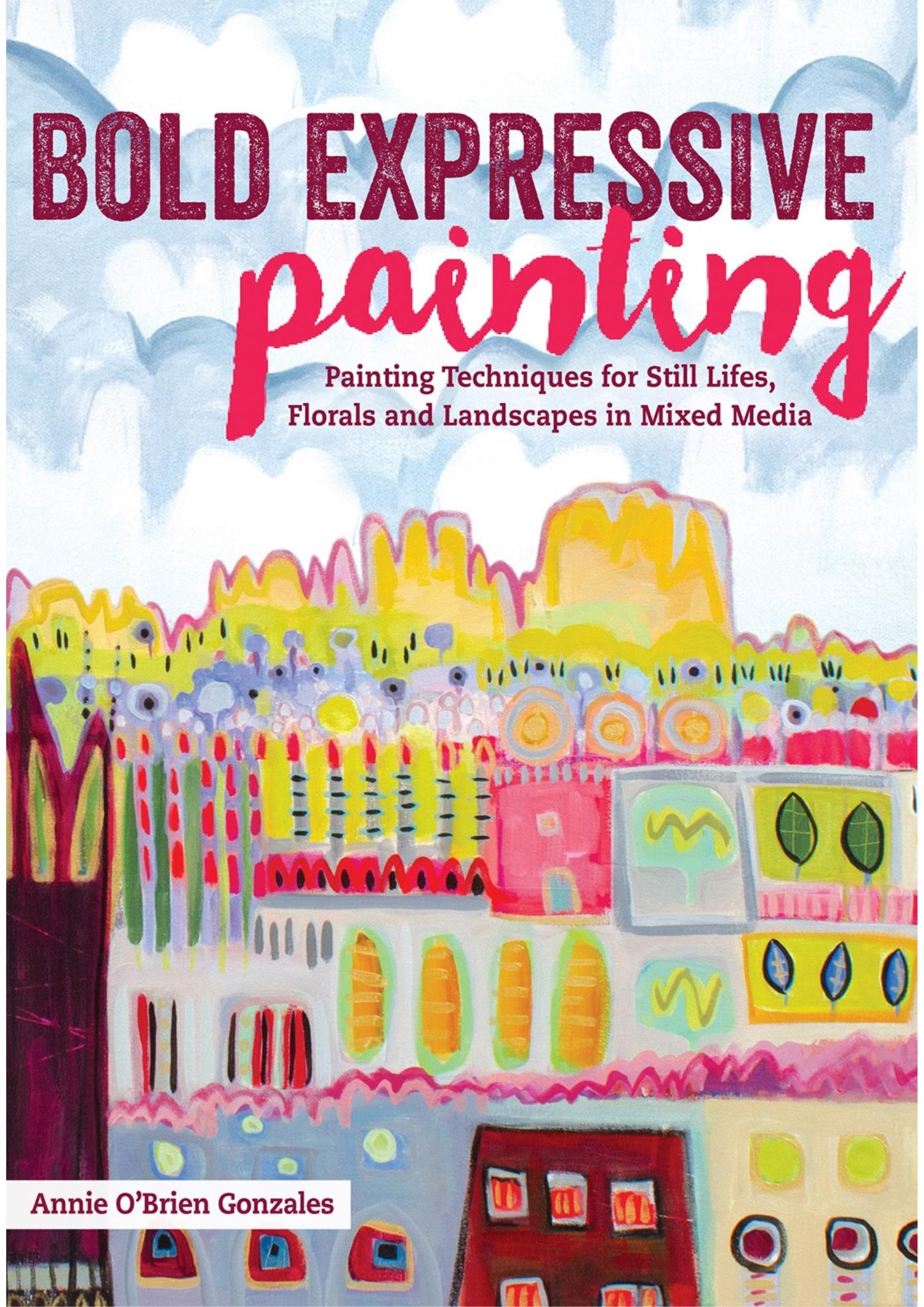 Portada ampliada de BOLD EXPRESSIVE painting