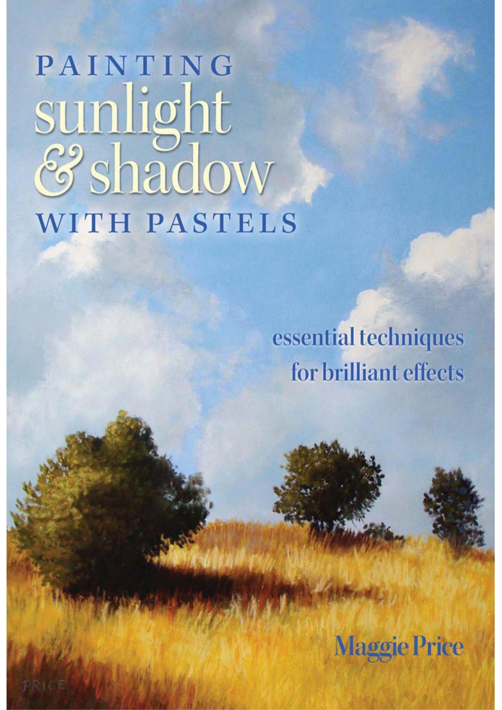 Portada ampliada de PAINTING sunlight & shadow WITH PASTELS