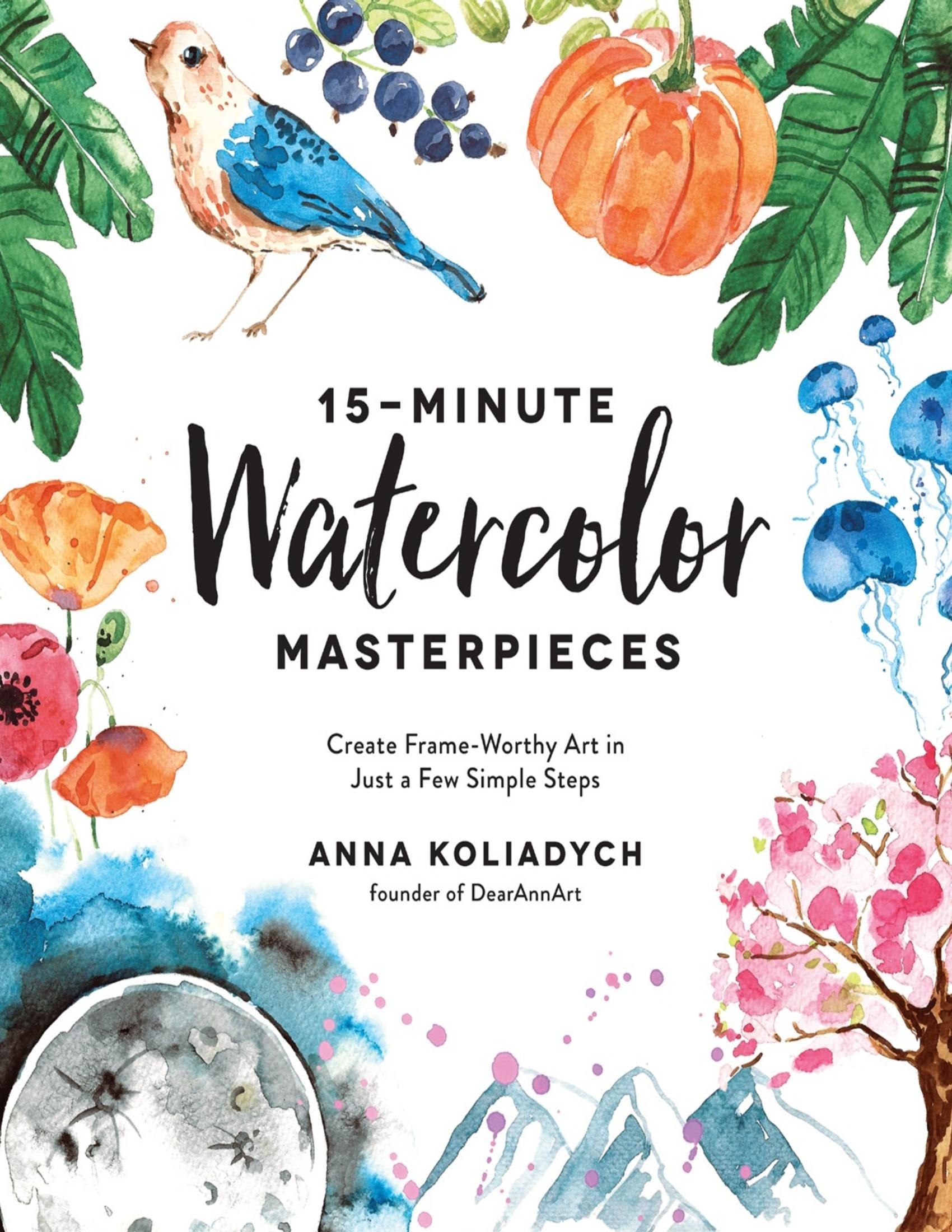 Portada ampliada de 15-MINUTE Watercolor MASTERPIECES