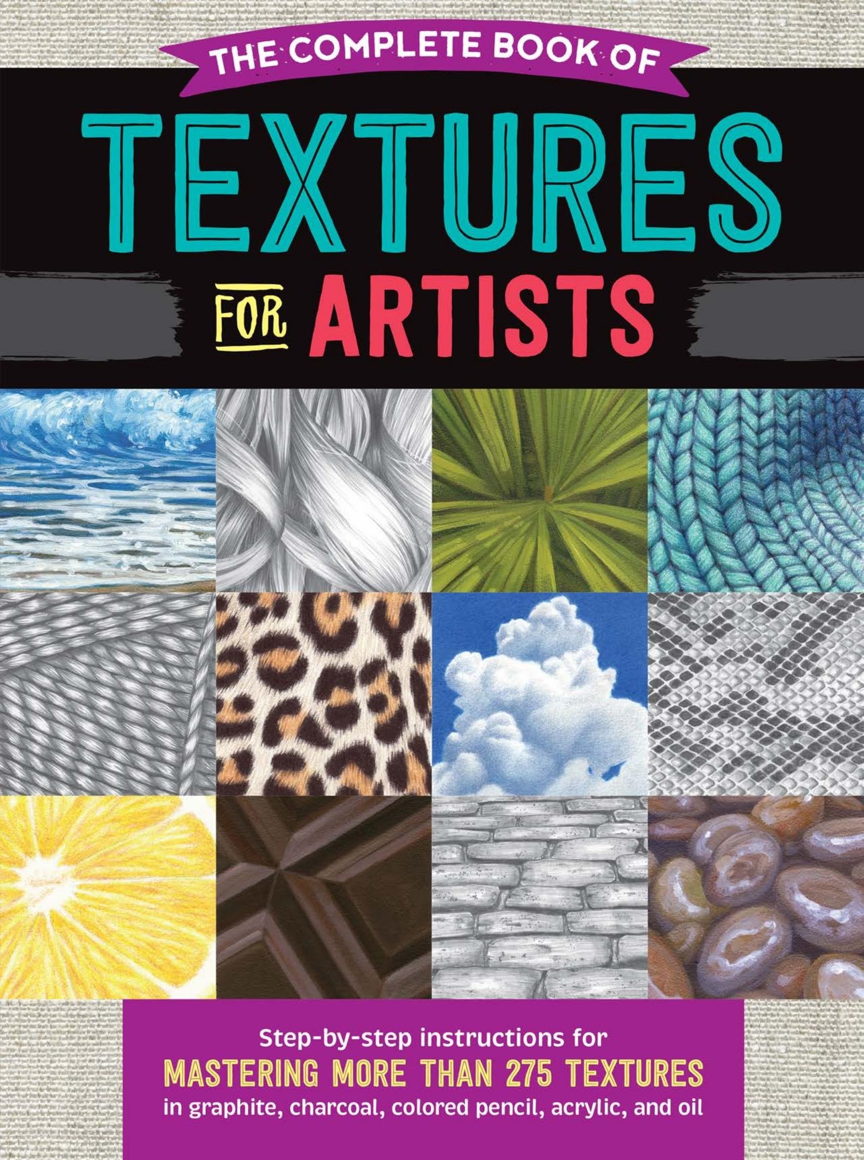 Portada ampliada de The Complete Book of Textures for Artists