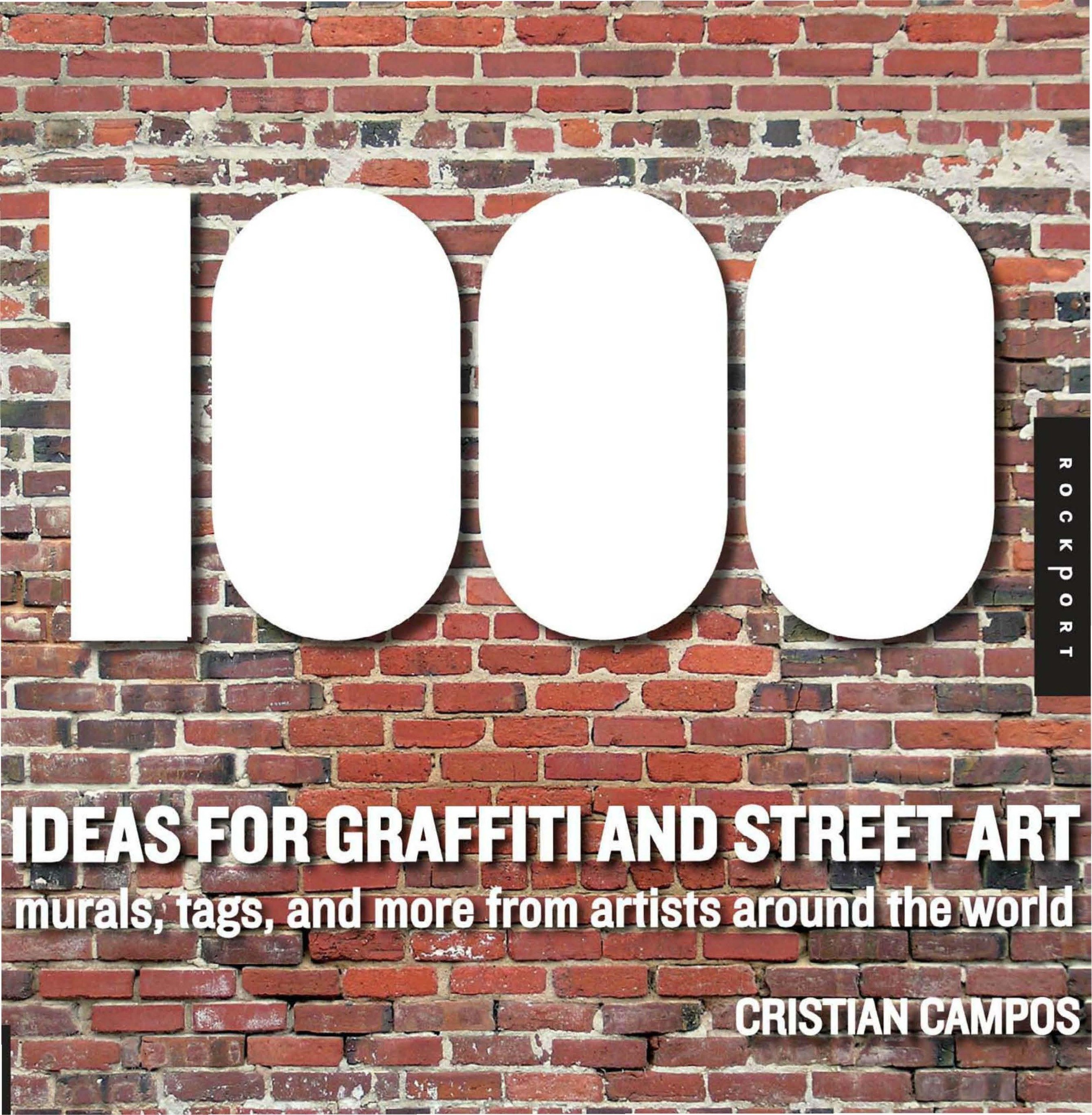 Portada ampliada de 1000 IDEAS FOR GRAFFITI AND STREET ART