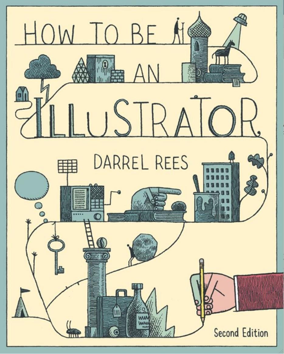 Portada ampliada de HOW TO BE AN ILLUSTRATOR