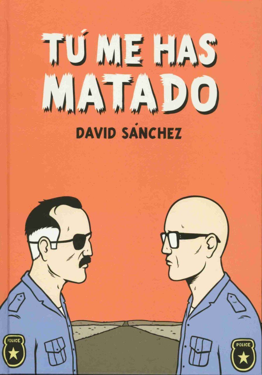 Portada ampliada de Tú me has matado