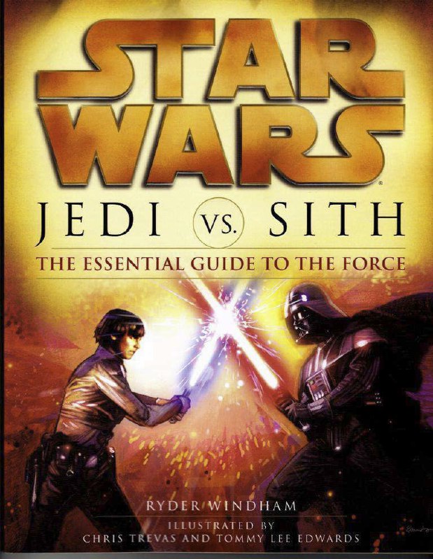 Portada ampliada de STAR WARS JEDI VS. SITH THE ESSENTIAL GUIDE TO THE FORCE