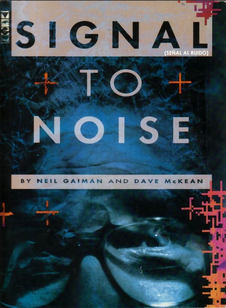 Portada ampliada de SIGNAL TO NOISE