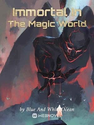 Portada ampliada de Immortal In The Magic World
