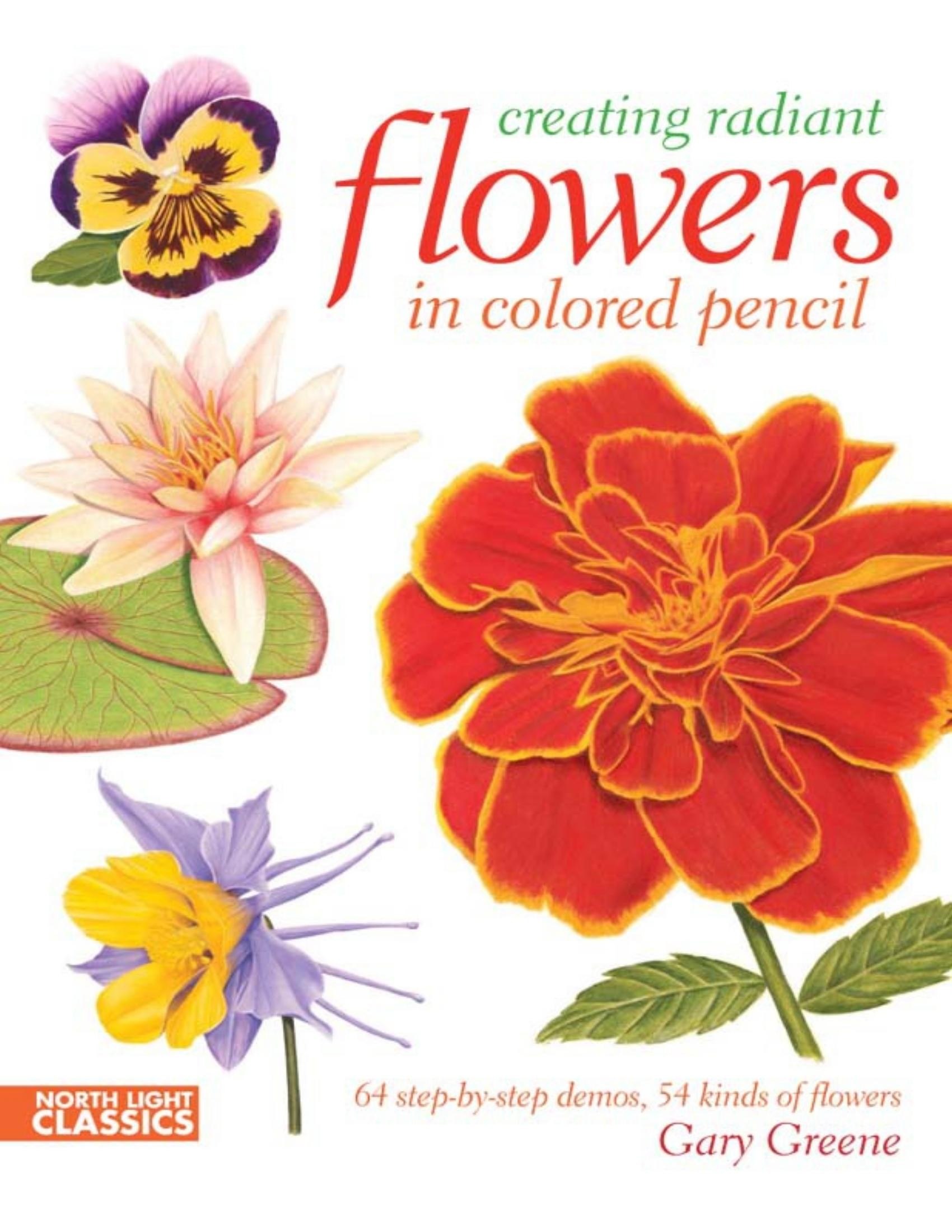 Portada ampliada de creating radiant flowers in colored pencil