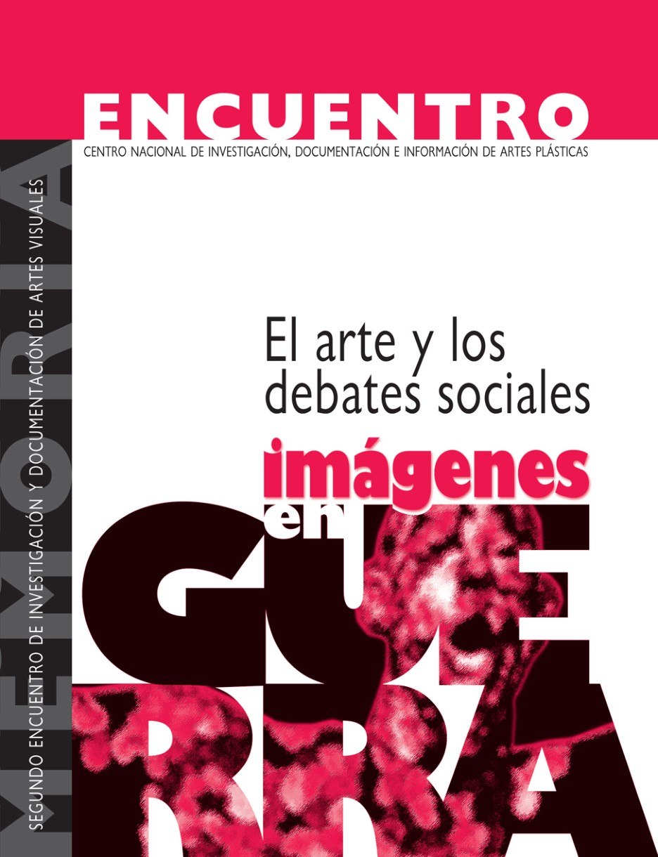 Portada ampliada de El arte y los debates sociales imágenes en GUERRA