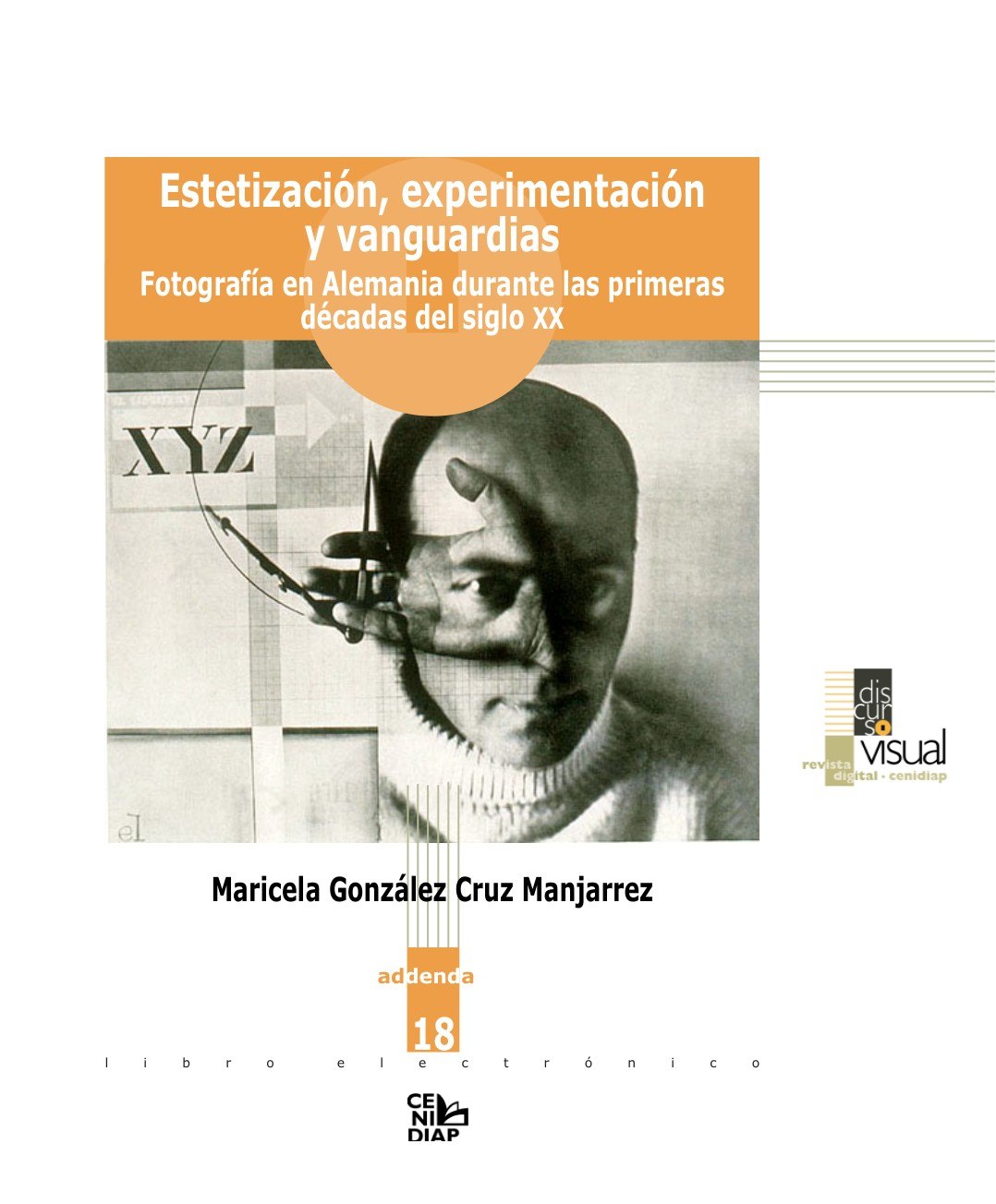 Portada ampliada de Estetización, experimentación y vanguardias