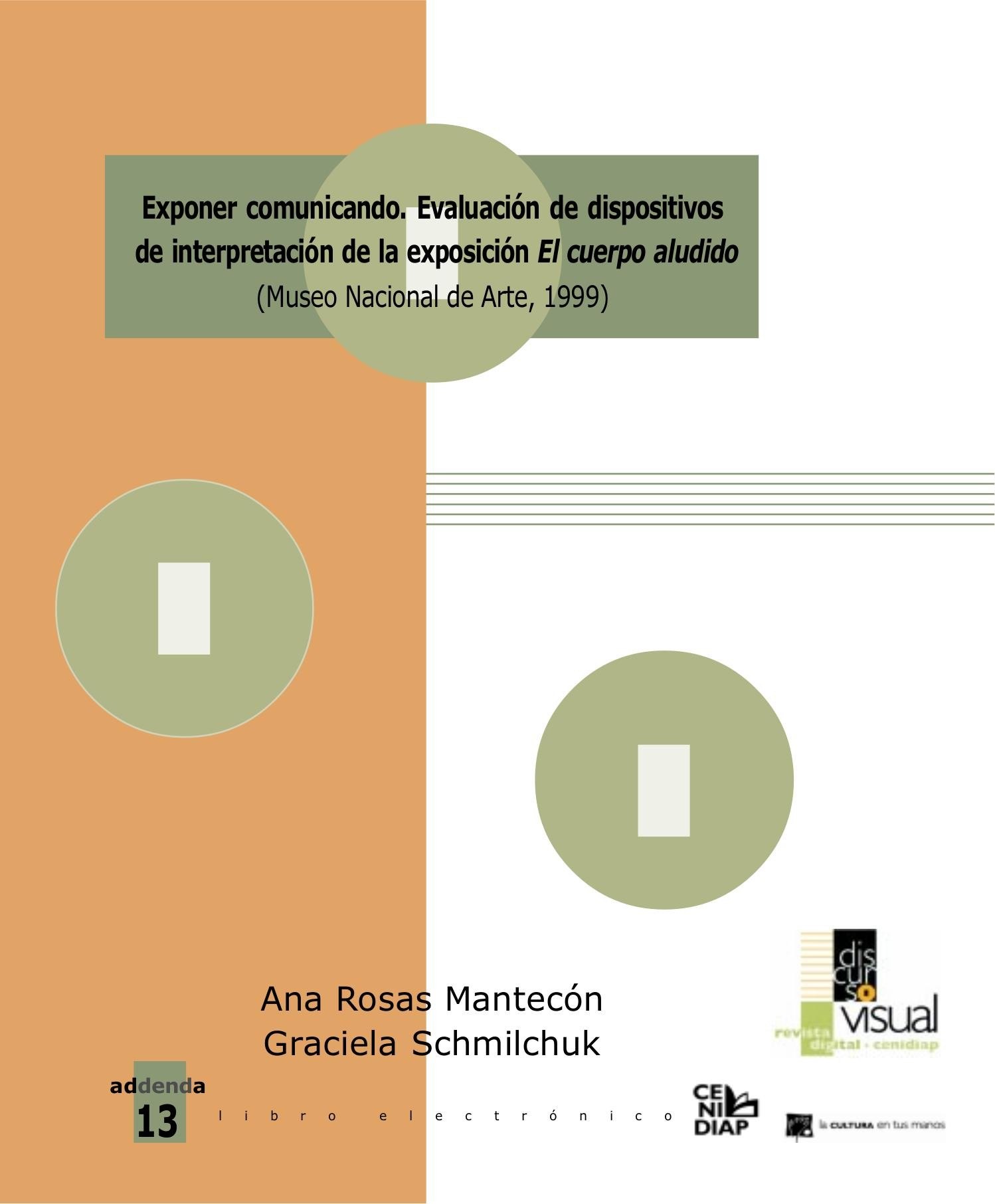 Portada ampliada de Exponer comunicando, Evaluación de dispositivos de interpretación de la exposición El cuerpo aludido (Museo Nacional de Arte, 1999)