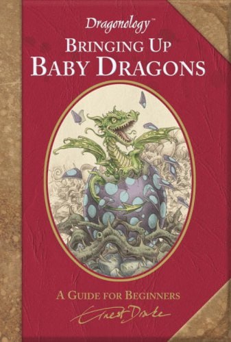 Portada ampliada de Dragonology Bringing Up Baby Dragons