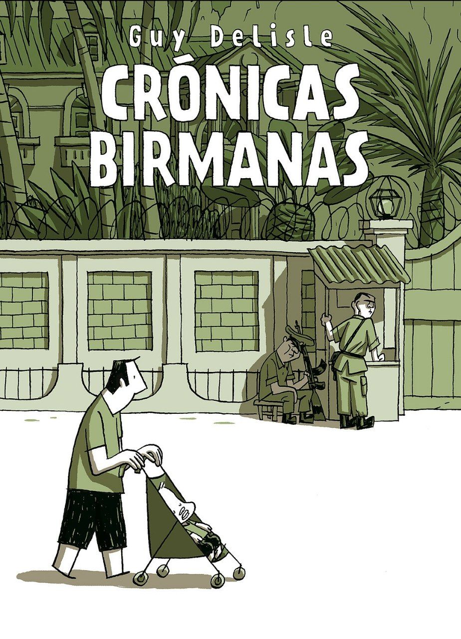 Portada ampliada de CRÓNICAS BIRMANAS