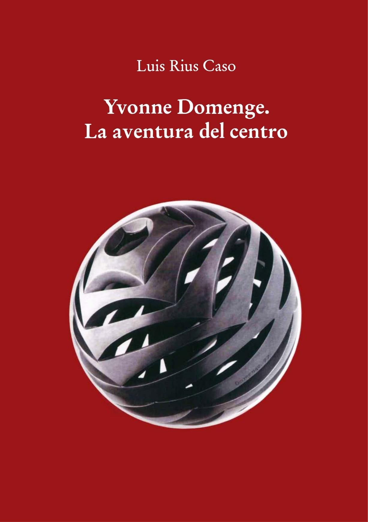 Portada ampliada de Yvonne Domenge. La aventura del centro