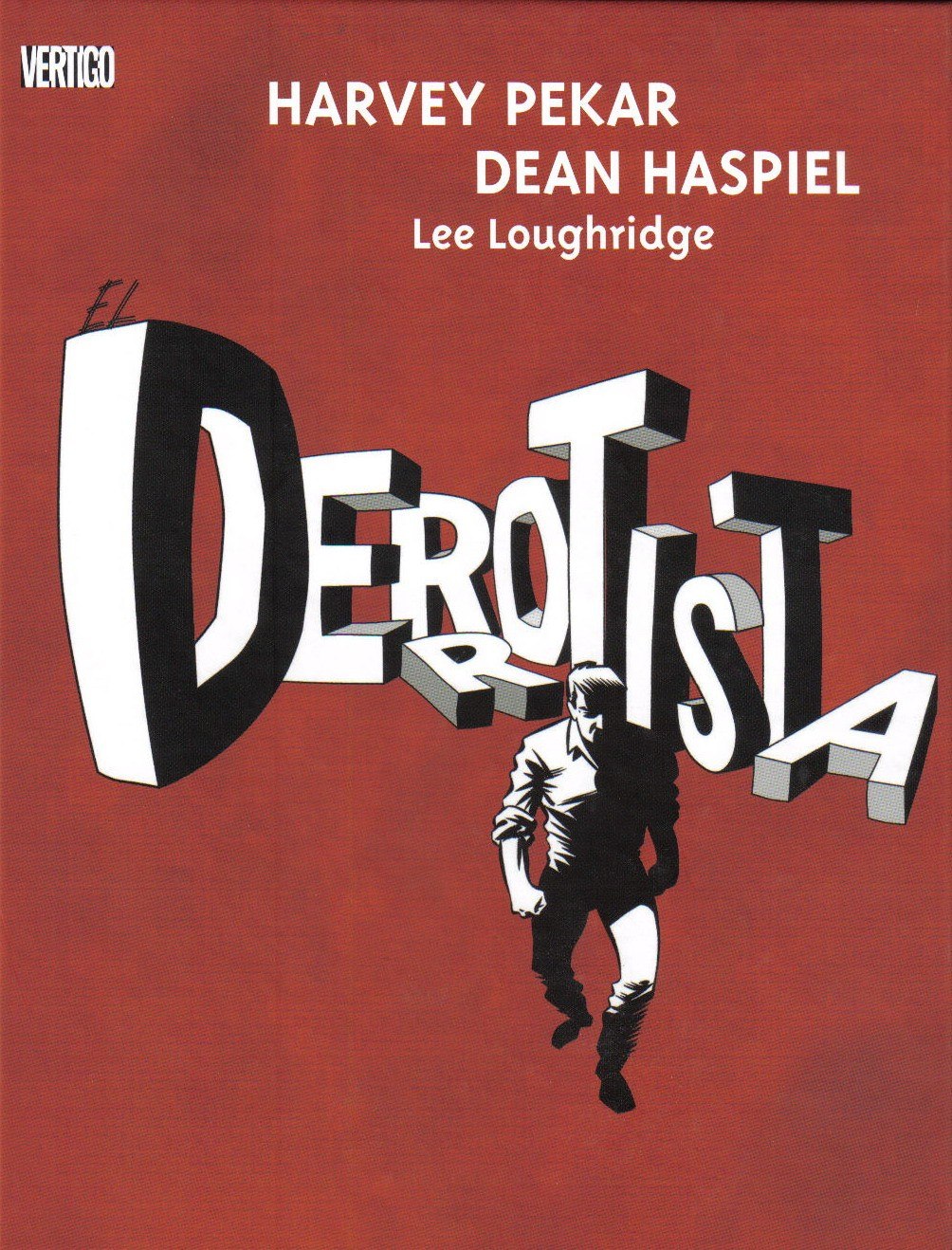 Portada ampliada de El Derotista