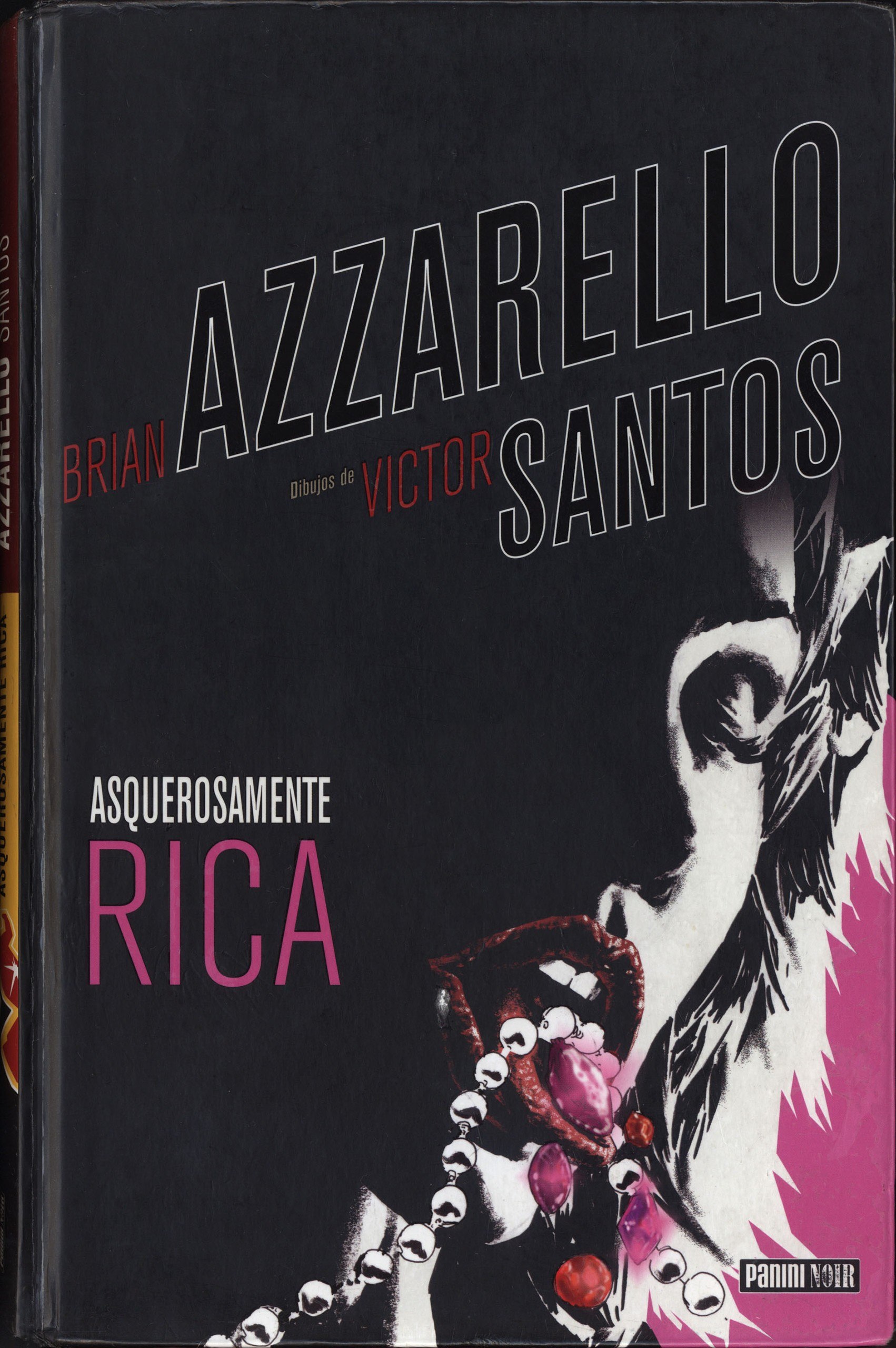 Portada ampliada de ASQUEROSAMENTE RICA