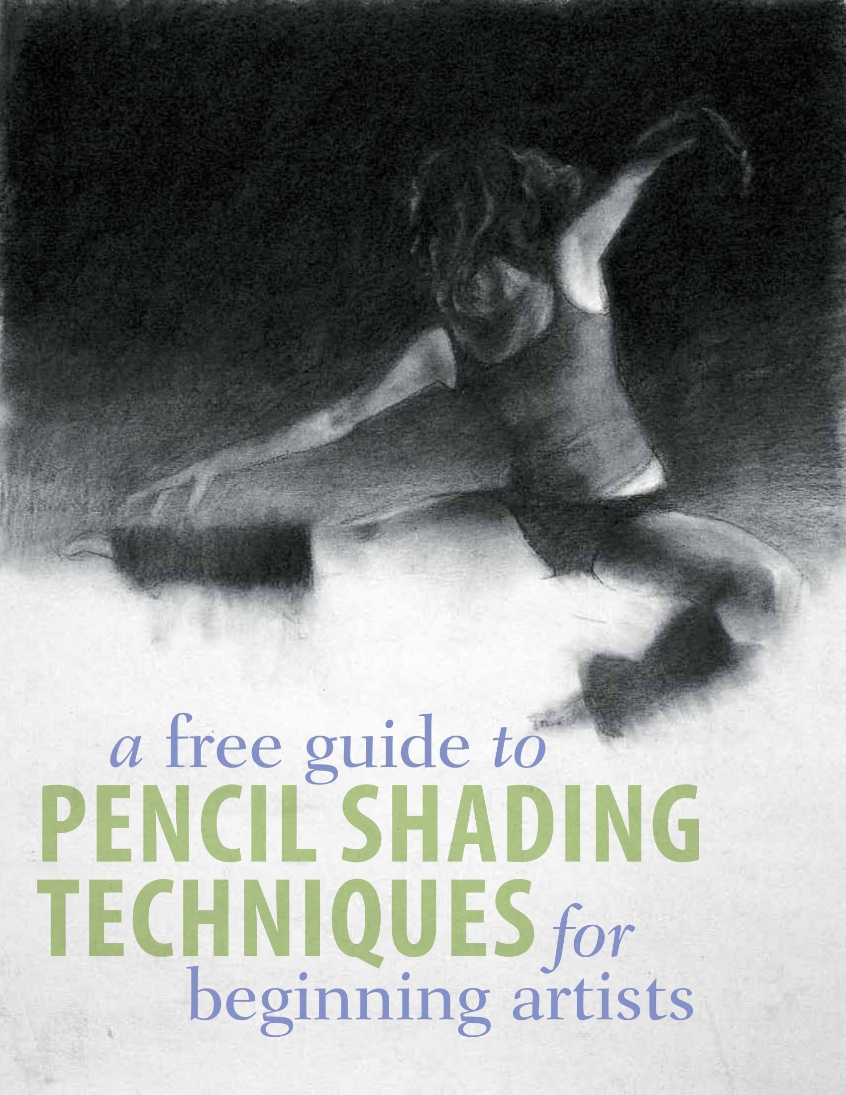 Portada ampliada de a free guide to PENCIL SHADING TECHNIQUES for beginning artists