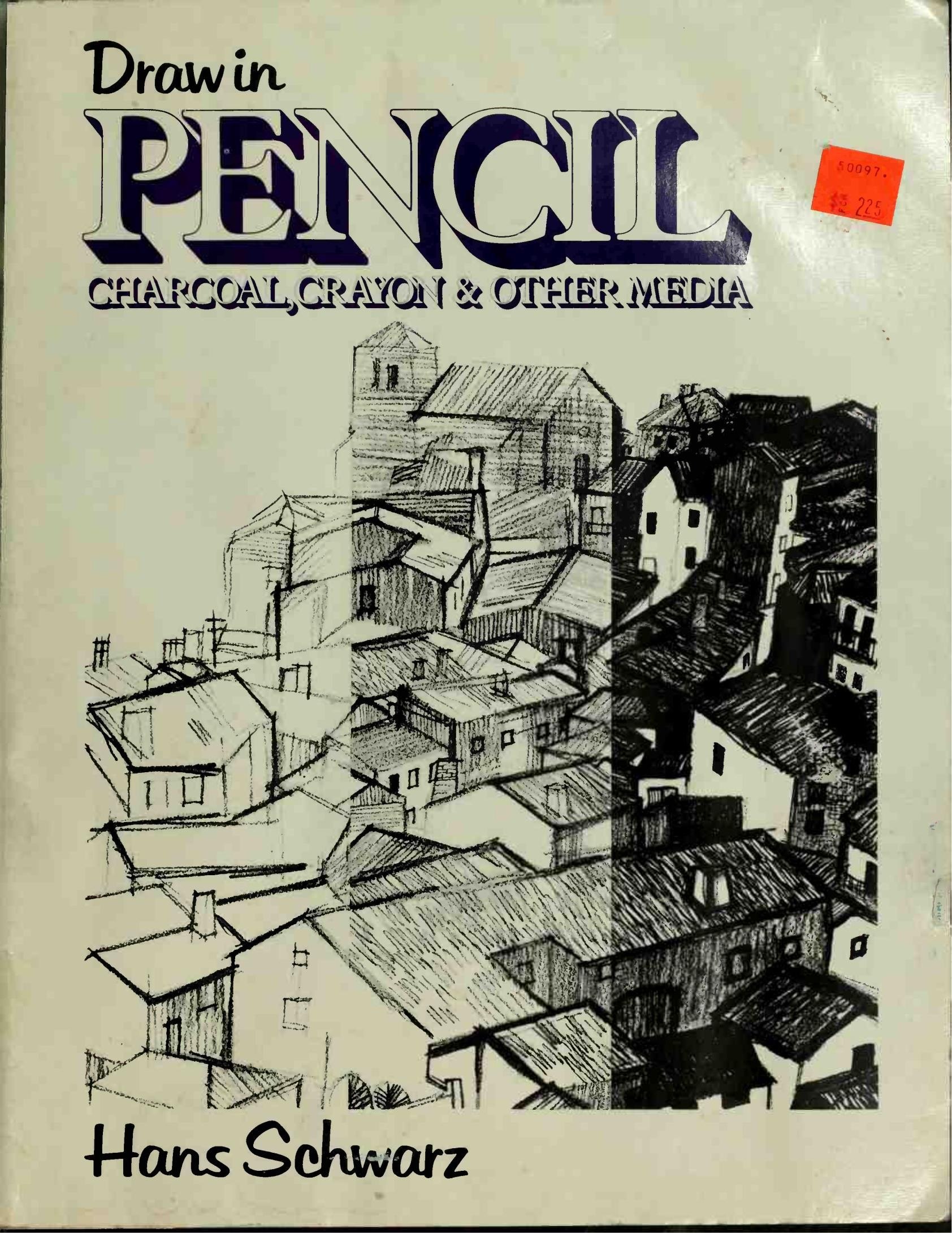 Portada ampliada de Draw in PENCIL CHARCOAL, GRAYA & OTHER MEDIA