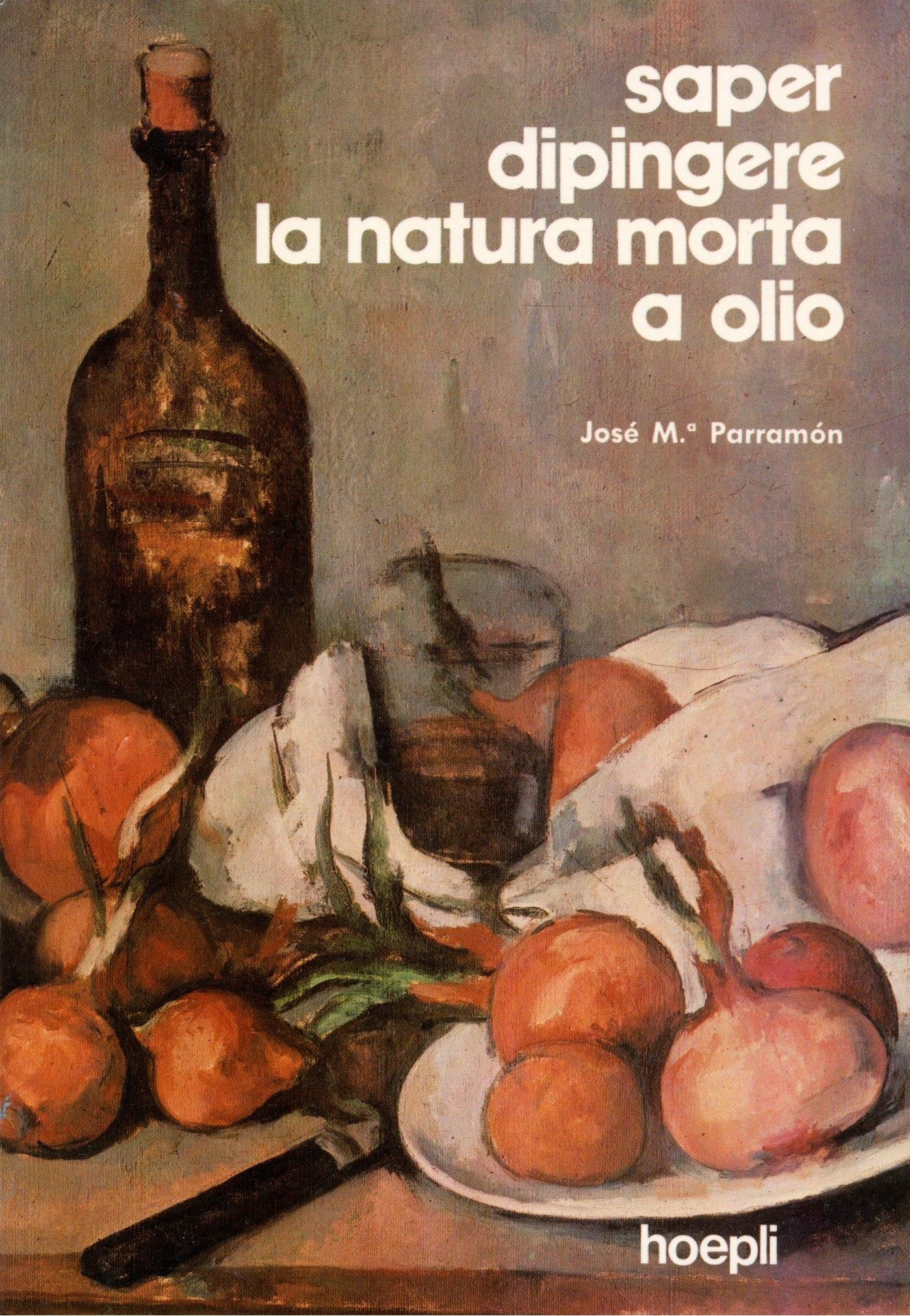 Portada ampliada de saper dipingere la natura morta a olio