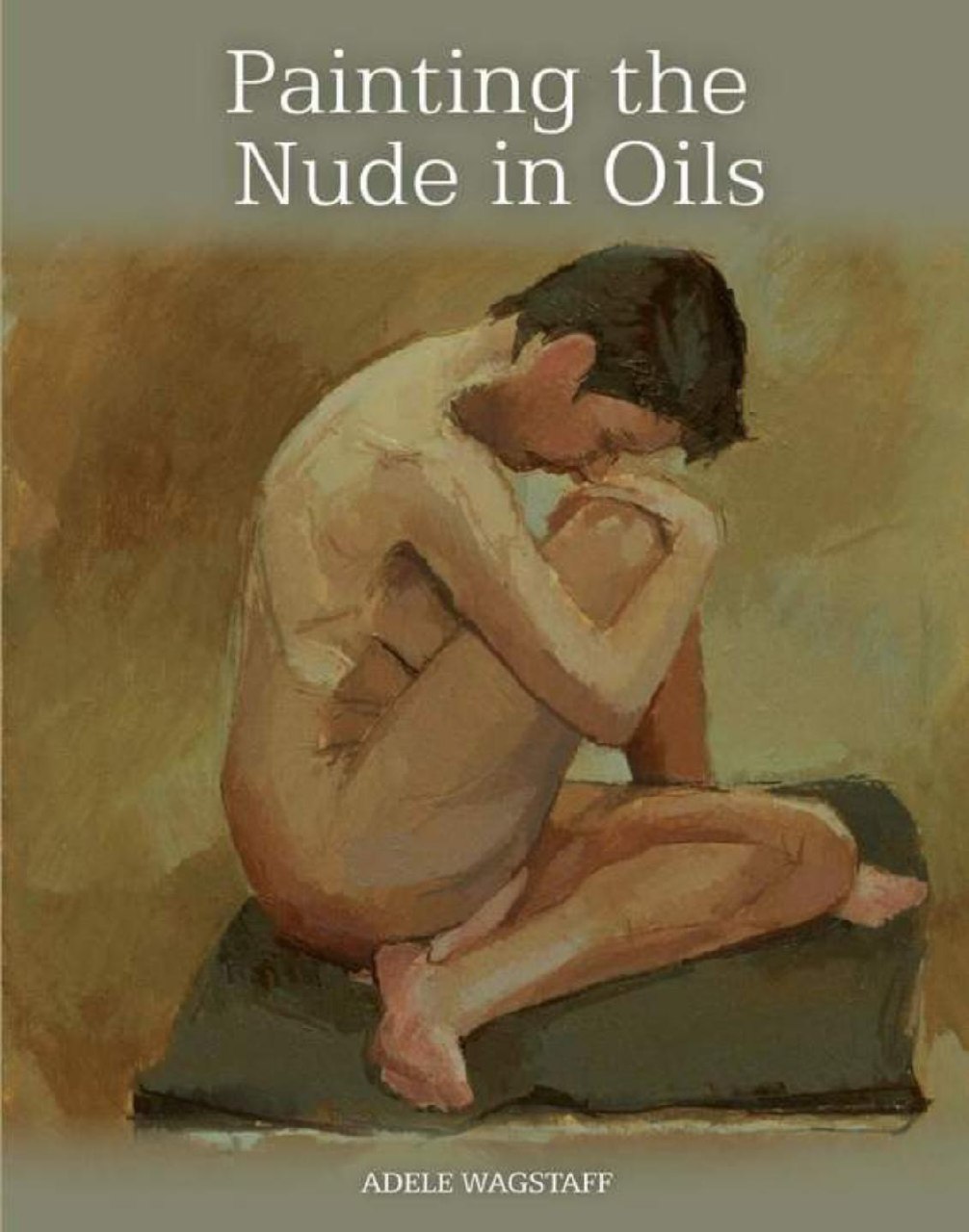 Portada ampliada de Painting the Nude in Oils