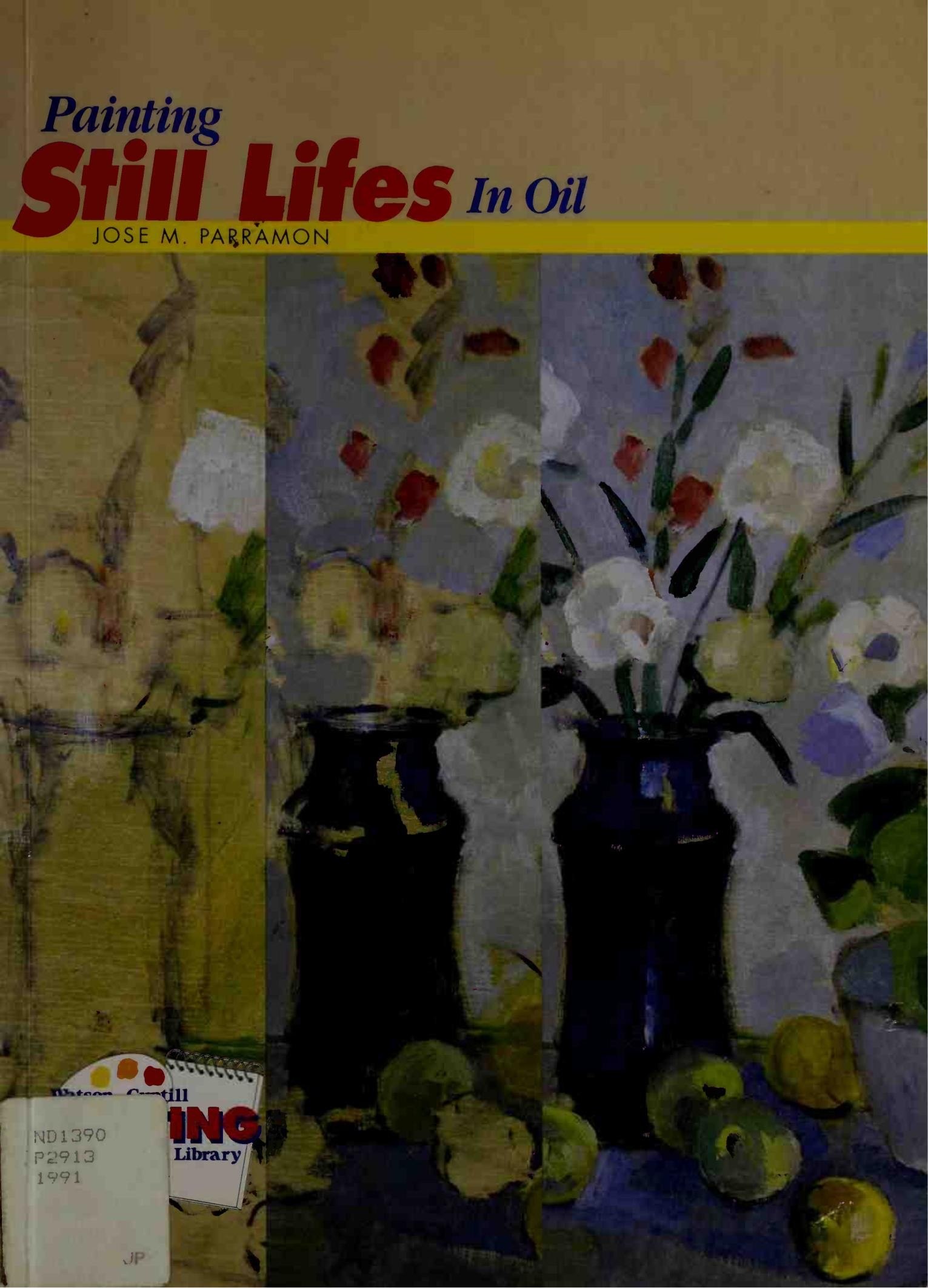 Portada ampliada de Painting Still Lives In Oil