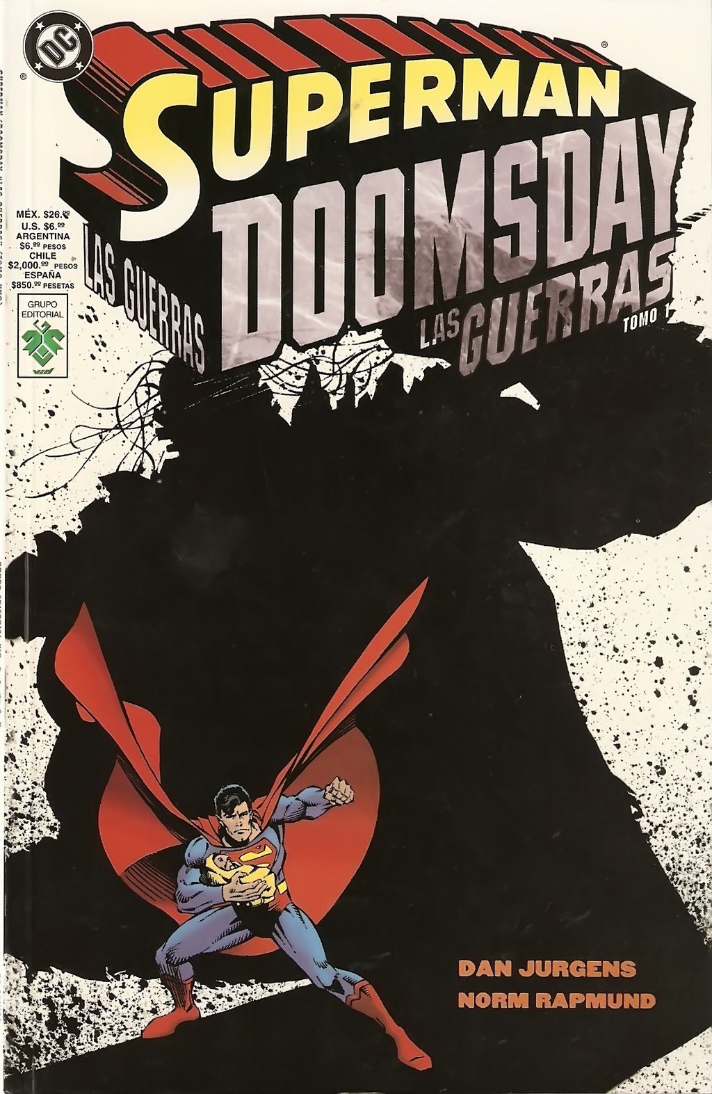 Portada ampliada de SUPERMAN DOOMSDAY LAS GUERRAS