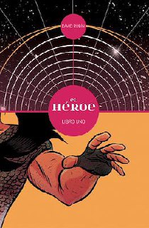 Portada ampliada de El Héroe Libro Uno