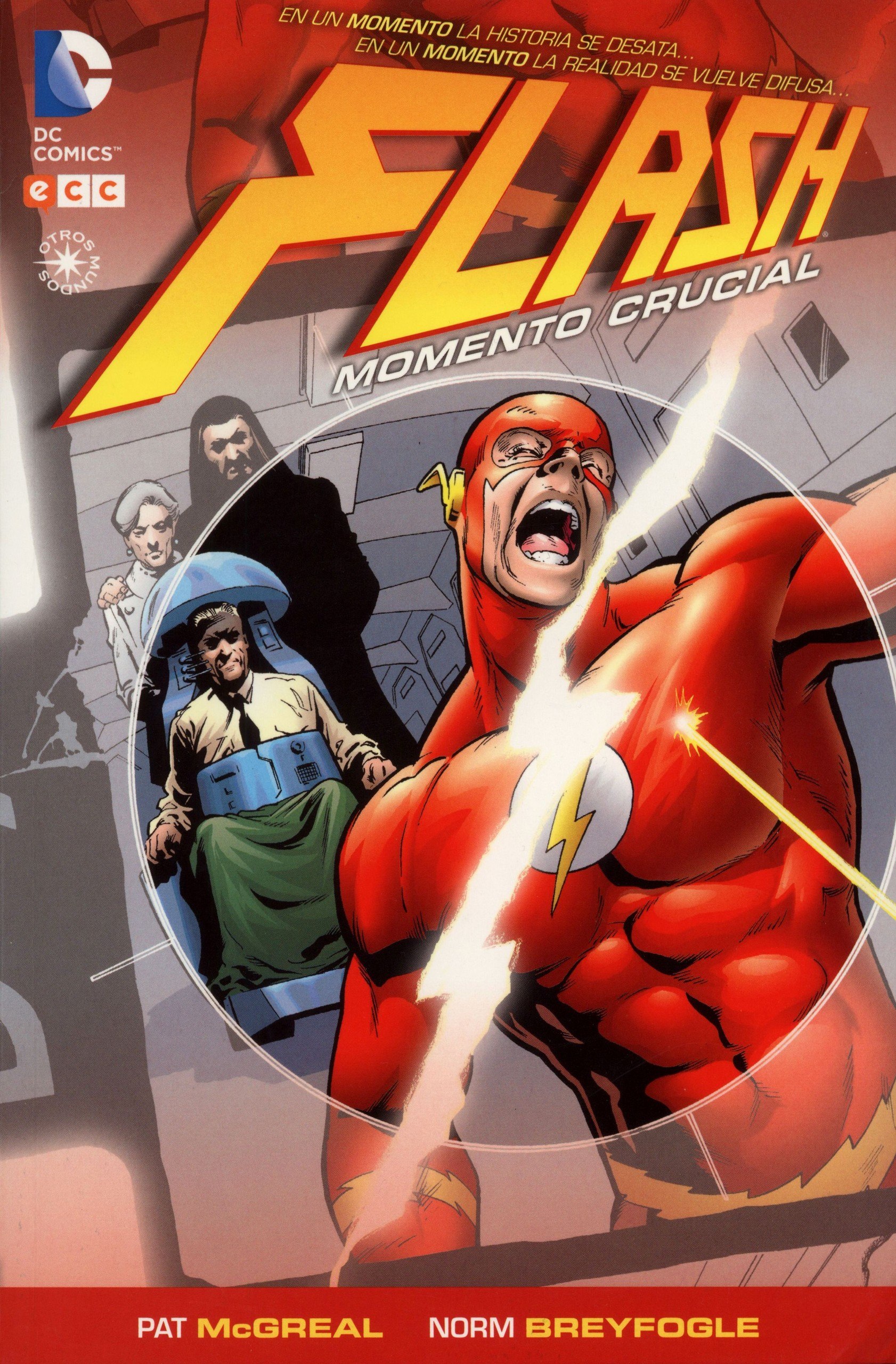 Portada ampliada de FLASH MOMENTO CRUCIAL