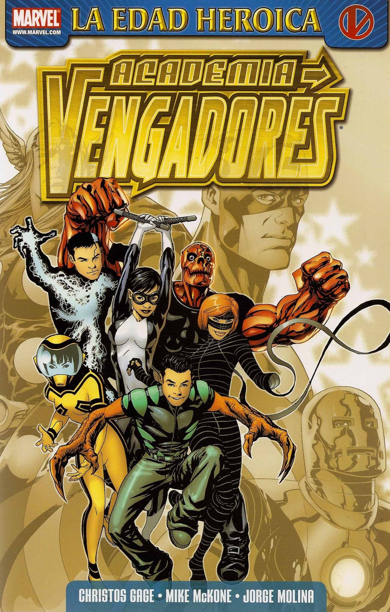 Portada ampliada de LA EDAD HEROICA ACADEMIA VENGADORES