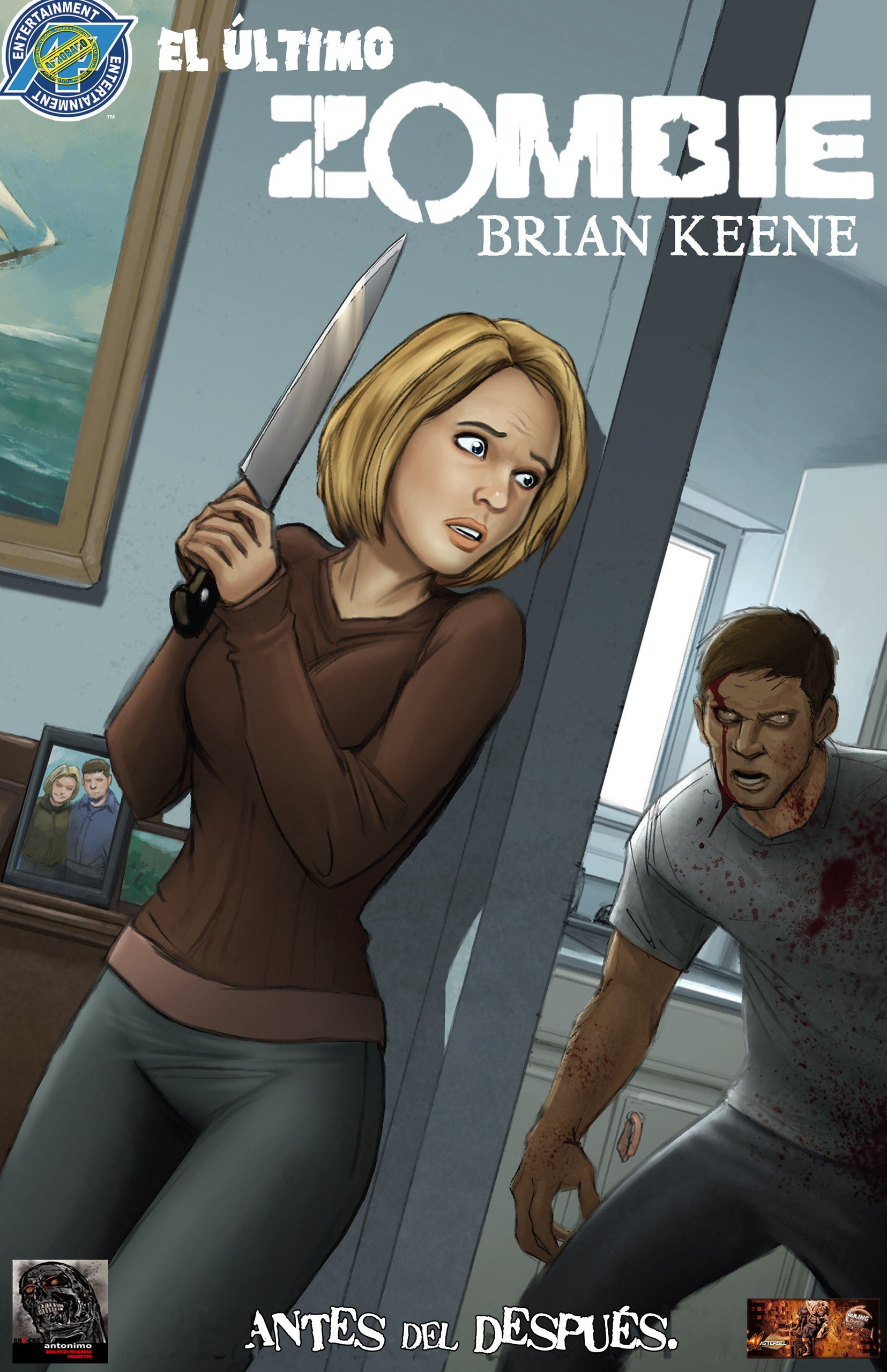 Portada ampliada de El ultimo zombie - Antes del despues (de B.Keene y F.Perry)(2012)