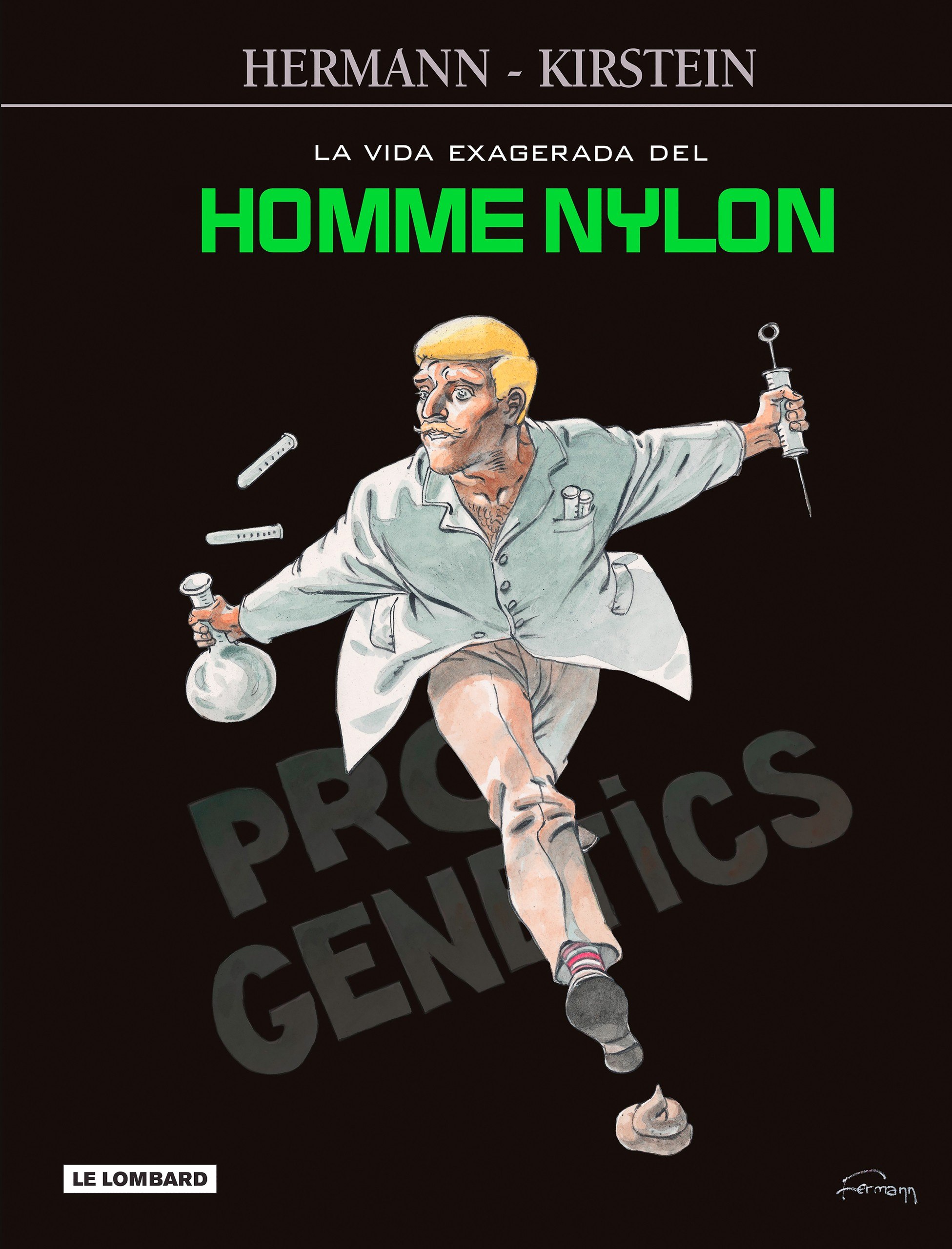 Portada ampliada de La vida exagerada del Hombre Nylon (Kirstein-Hermann)(Tinblack)