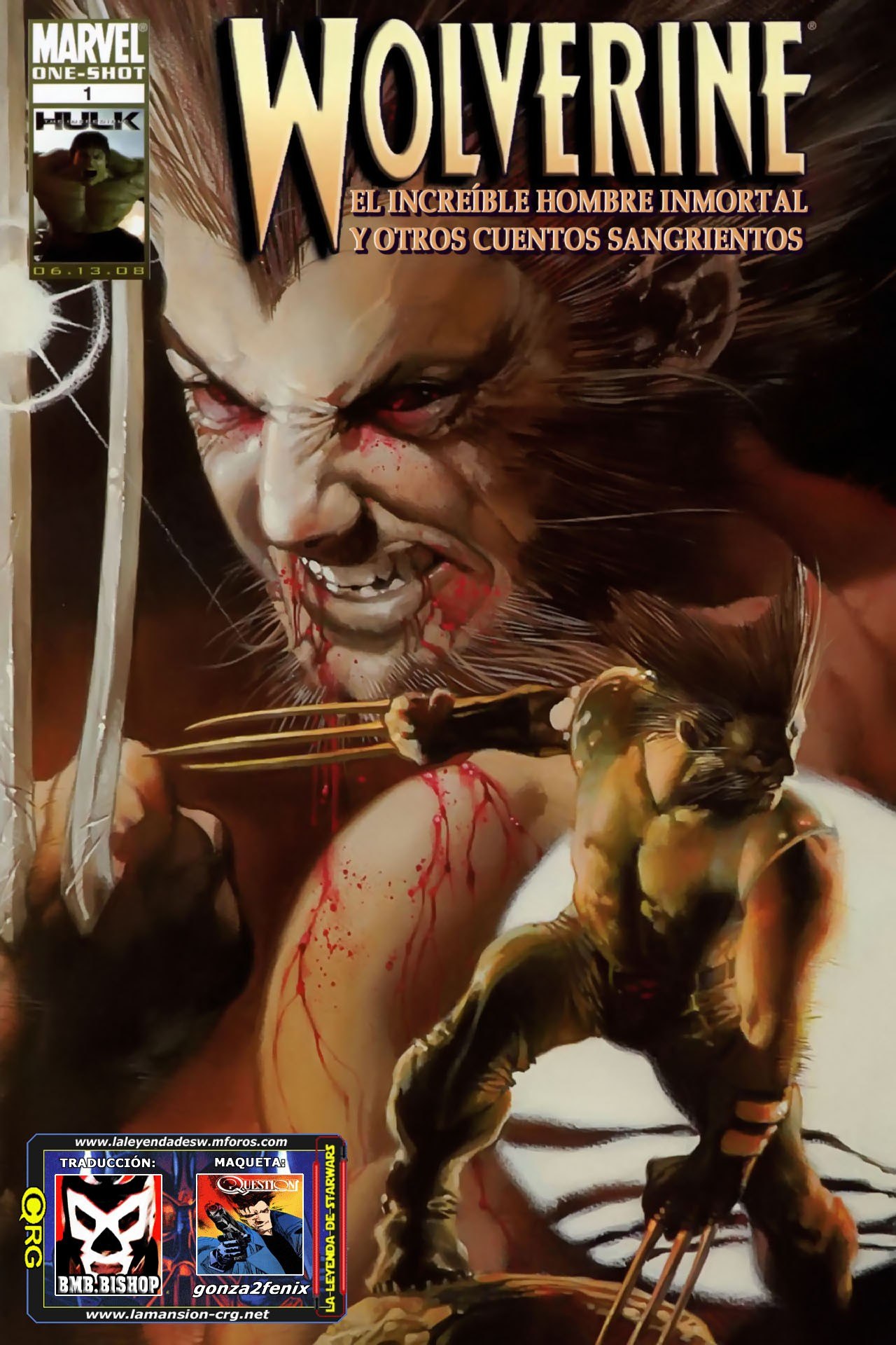 Portada ampliada de WOLVERINE EL INCREÍBLE HOMBRE INMORTAL Y OTROS CUENTOS SANGRIENTOS