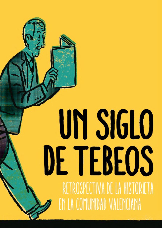 Portada ampliada de UN SIGLO DE TEBEOS