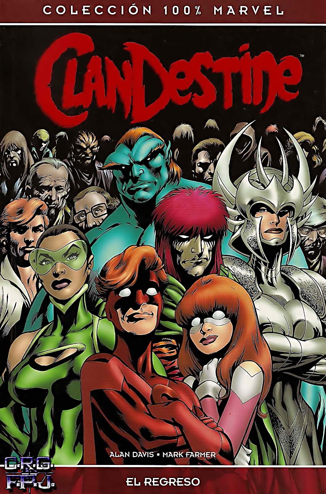 Portada ampliada de Clandestine Vol.2 - El regreso - por Parche(CRG-FPJ)