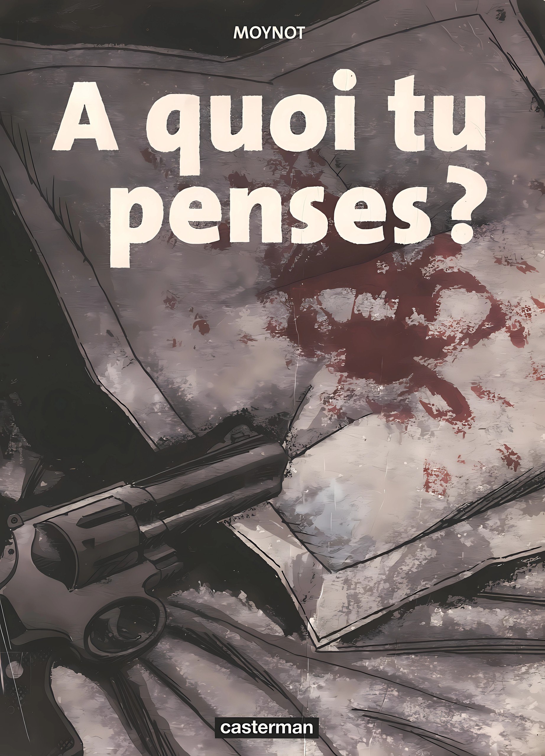 Portada ampliada de A quoi tu penses?