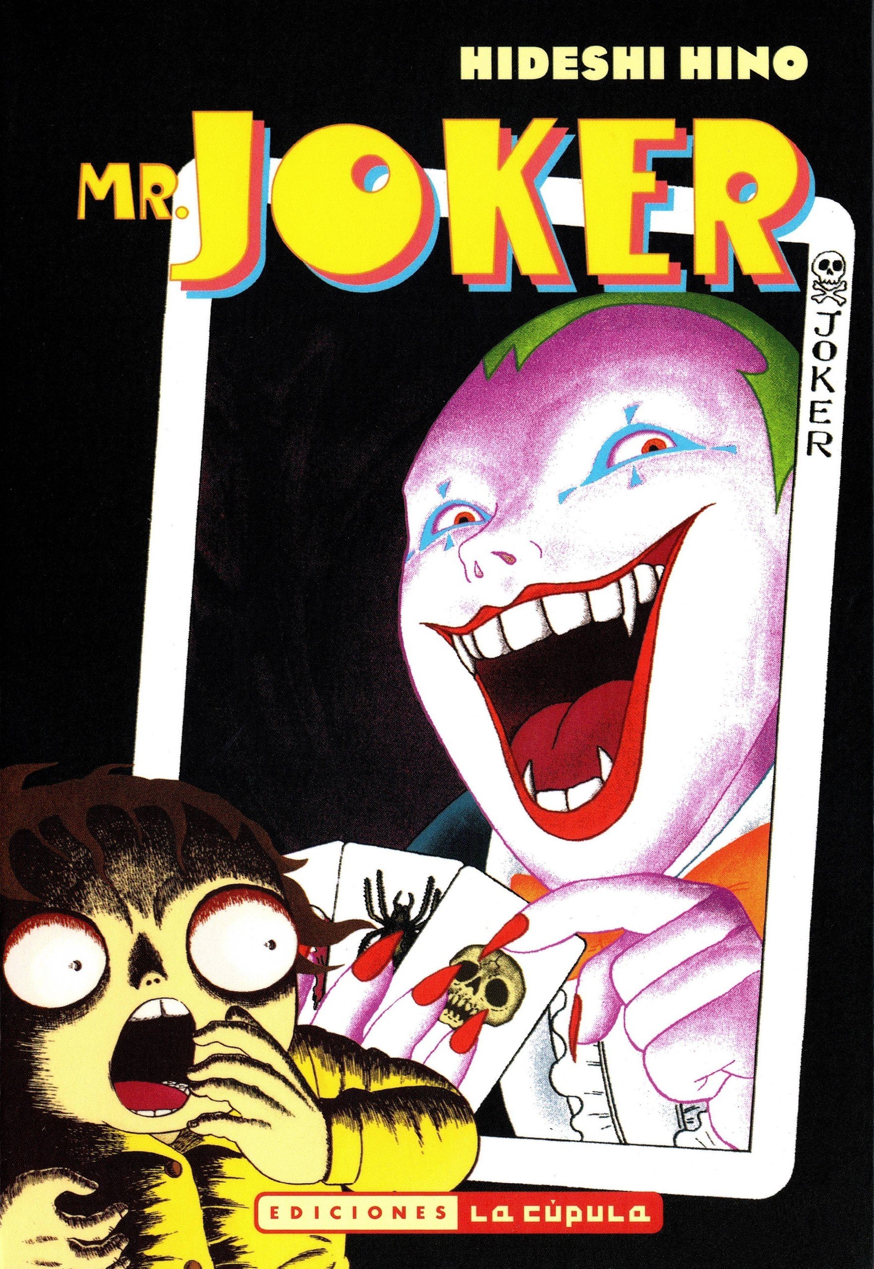 Portada ampliada de Mr. Joker - Hideshi Hino - (La Cupula) (CRG)