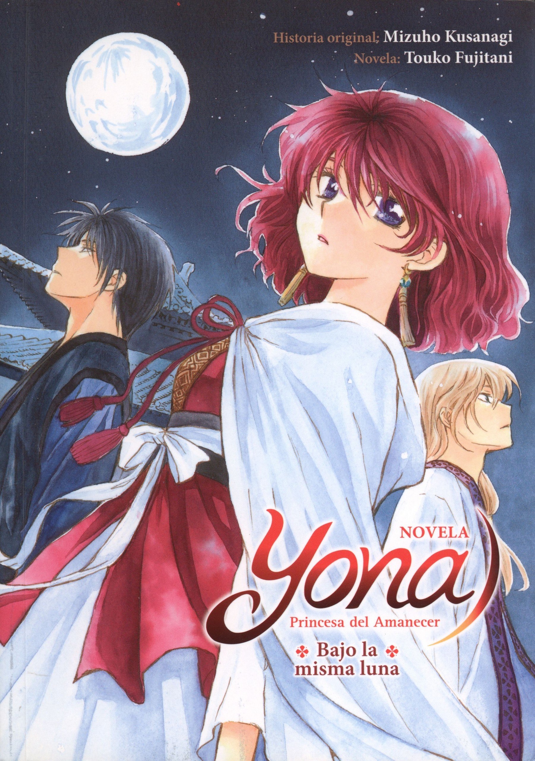 Portada ampliada de Yona, Princesa del Amanecer.- Bajo la misma luna (Norma) (Nowi & Tildoras, CRG)