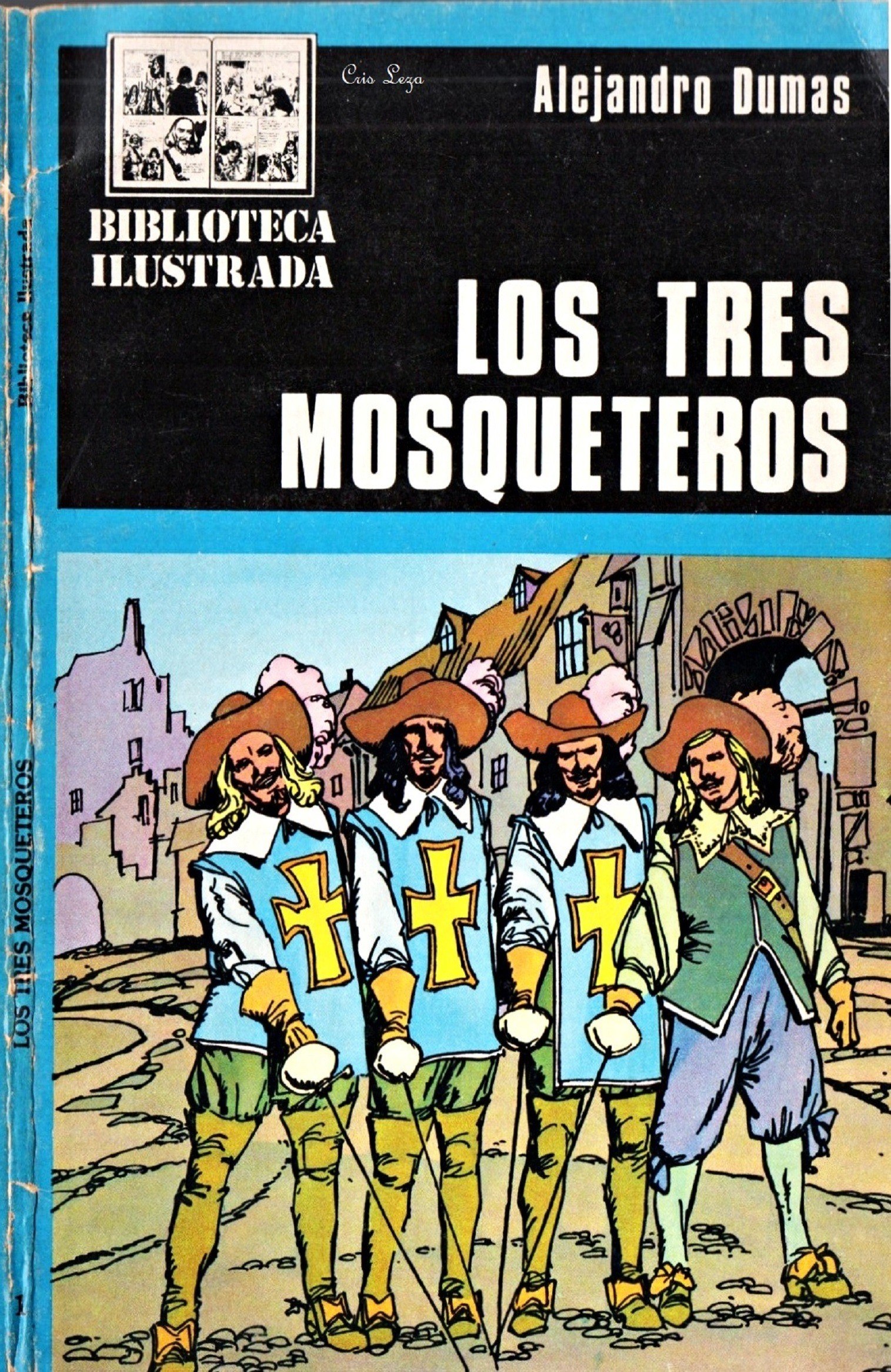 Portada ampliada de Biblioteca Ilustrada 01 - Los 3 mosqueteros (CrisLeza)