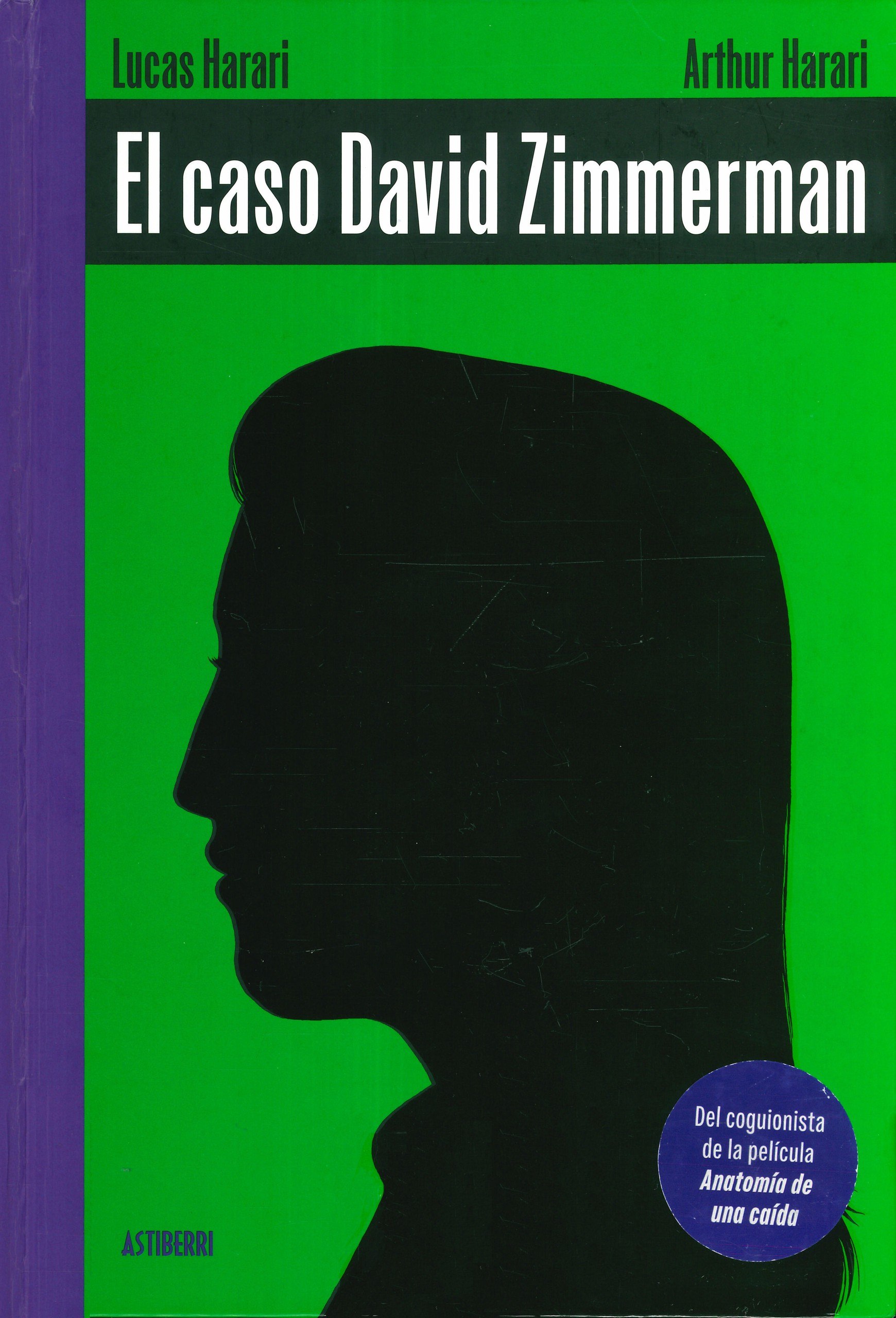 Portada ampliada de El caso David Zimmerman - Arthur Harari & Lucas Harari (xavib)(CRG)
