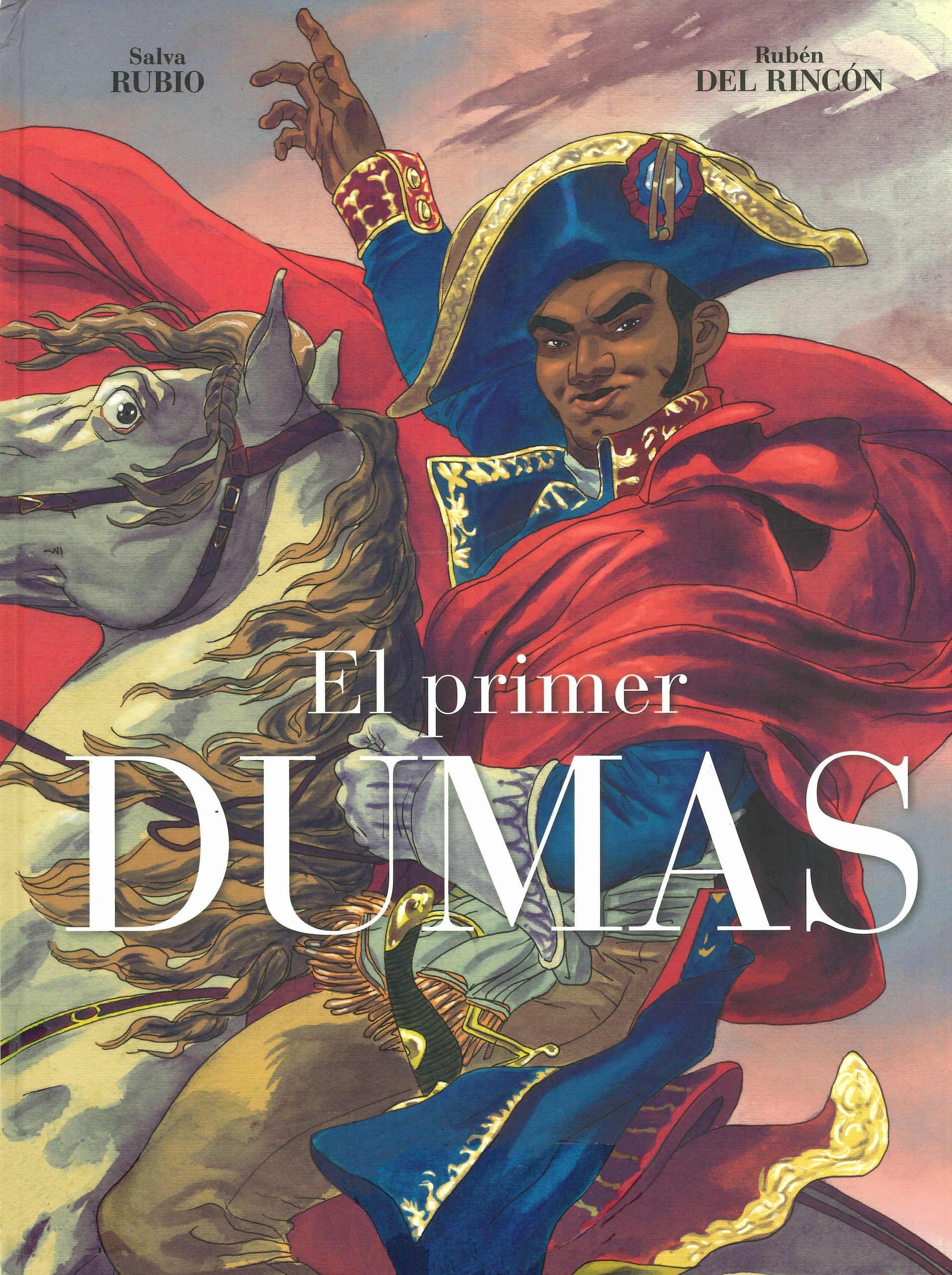 Portada ampliada de El primer Dumas - Salva Rubio & Ruben del Rincon (xavib)(CRG)