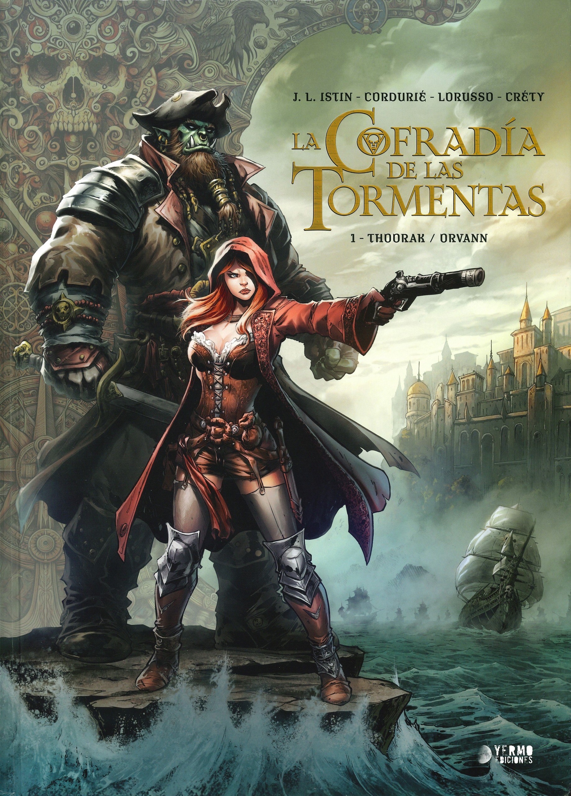 Portada ampliada de La Cofradia de las Tormentas - Tomo 01.- Thoorak - Orvann (Yermo) (Xavib & Tildoras, CRG)