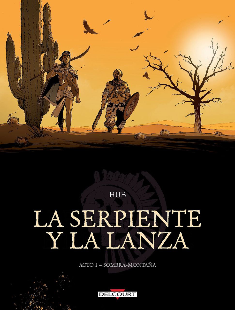 Portada ampliada de LA SERPIENTE Y LA LANZA